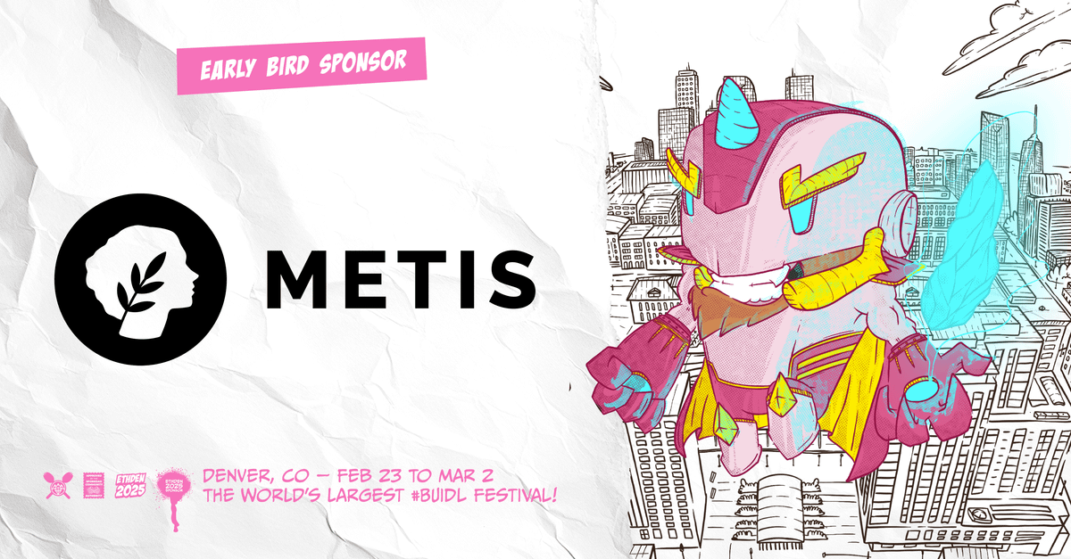 EthereumDenver's tweet photo. We're proud to welcome @MetisFdn as an Early Bird sponsor for ETHDenver 2025! 🛠️

Your partnership helps us create a world-class Web3 experience for all.

Thank you, @MetisFdn, for being a key part of ETHDenver! https://t.co/89rKUVFqmy