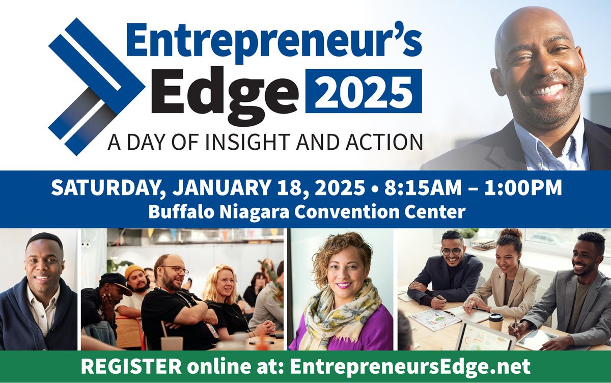 Interested in taking your business to the next level in 2025?  Join us for Entrepreneur's Edge, January 18th from 8:15am to 1pm at the Buffalo Convention Center.  Pre-registered $20, $25 at the door, Students $10 and Veterans FREE with ID.

Register today: EntrepreneursEdge.net