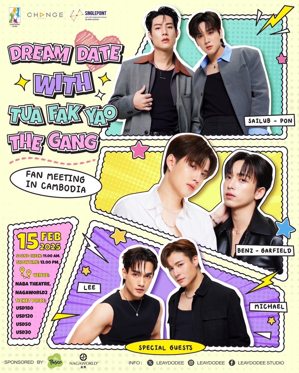 T_Aiemkumchai's tweet photo. [Dream Date Fan Meeting In Cambodia
with Tua Fak Yao The Gang]

📣 ត្រៀមខ្លួនហើយនៅសម្រាប់ទិវានៃក្តីស្រឡាញ់ឆ្នាំនេះ? Valentine’s Day ឆ្នាំនេះមានអ្នកកាន់ដៃនៅ បើអត់មានទេ ម៉ស់! សារ៉េថ្ងៃមកណាត់ជួបពួកយើងនៅប្រទេសកម្ពុជា! 💘

អ្នកគាំទ្រ Bean Gang ត្រៀ���ខ្លួនណា៎! ថ្ងៃទី 15 ខែកុម្ភៈនេះ ជួបជាមួយតារាប្រុសល្បីៗទាំង 6រូប ពី Series “This Love Doesn’t Have Long Beans” ដែលត្រៀមនាំអ្នកទាំងអស់គ្នាហោះហើរទៅរកក្តីសុបិន្តឱ្យក្លាយទៅជាការពិតនៅប្រទេសកម្ពុជា 🩷✨
_____________________

📣ประกาศๆ วาเลนไทน์ปีนี้ ถ้าใครไม่อยากเหงา เตรียมเคลียร์คิวรอมาเดทกับพวกเราที่กัมพูชาได้นะ💘 

แฟนๆแก๊งถั่วเตรียมตัวให้พร้อม! 15 กุมภาพันธ์นี้ พบกับ 6 หนุ่มสุดฮอตจากซีรีส์ “รักนี้ไม่มีถั่วฝักยาว” ที่พร้อมจะบินลัดฟ้า พาทุกคนไปฟินกับเดทใ��ฝันไกลถึงประเทศกัมพูชา🩷✨

⏰ TICKET SALE DATE: JANUARY 2025, 10AM at https://t.co/a3jOxdJ3I6
🏷️ TICKET PRICE: $180/$120/$50/$30
📅 SHOW DATE: 15 FEBRUARY 2025
🎙️ SOUND CHECK: 11AM
🎟️ SHOW TIME: 12PM
📍VENUE: NABA Theatre, NagaWorld2

#ThisLoveDoesntHaveLongBeans
#DreamDate1stFMinKH
#รักนี้ไม่มีถั่วฝักยาว
#LeayDoDee #Change2561