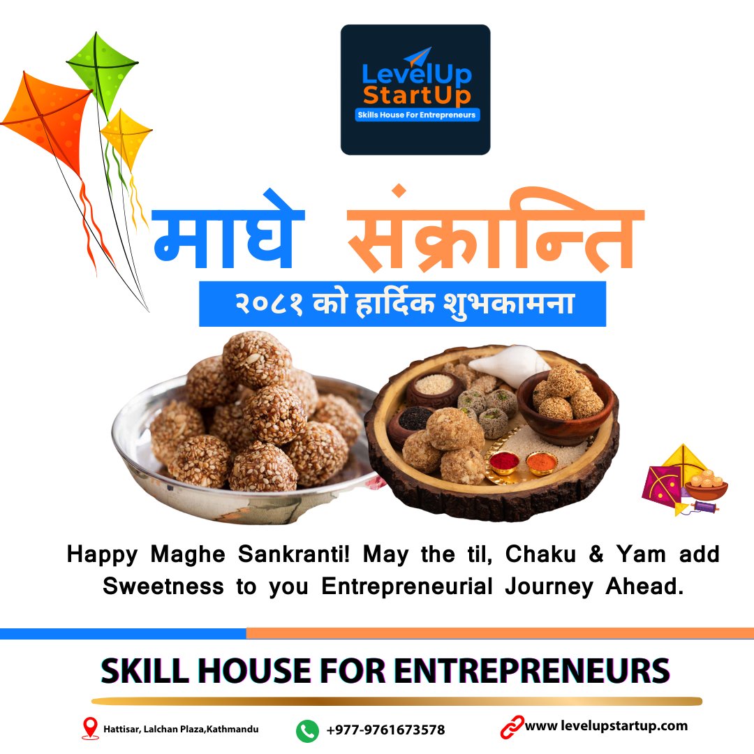 levelupstartupN's tweet photo. ☀ माघे संक्रान्ति २०८१ को हार्दिक शुभकामना ☀
𝐇𝐚𝐩𝐩𝐲 𝐌𝐚𝐠𝐡𝐞 𝐒𝐚𝐧𝐤𝐫𝐚𝐧𝐭𝐢
✅ Follow us on X: @levelupstartupN ❣️
#MagheSankranti #levelupstartup #skillhouseforentrepreneurs https://t.co/vhuPhAgsyV