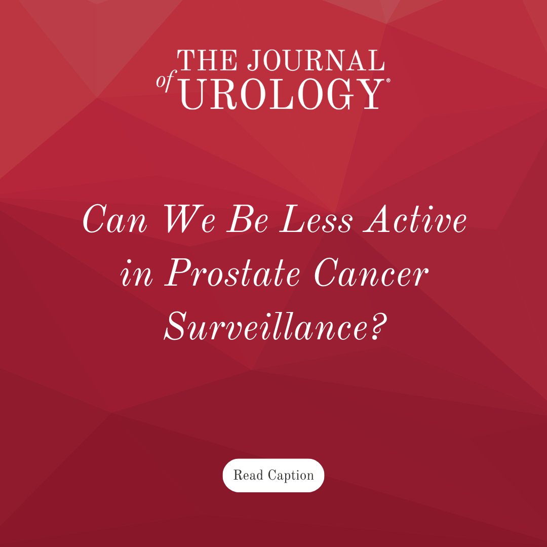 Can We Be Less Active in Prostate Cancer Surveillance?

read the full article here!  👉 bit.ly/4j0I4SF
#AUA #Urology #AUAmembers #TheVoiceofUrology