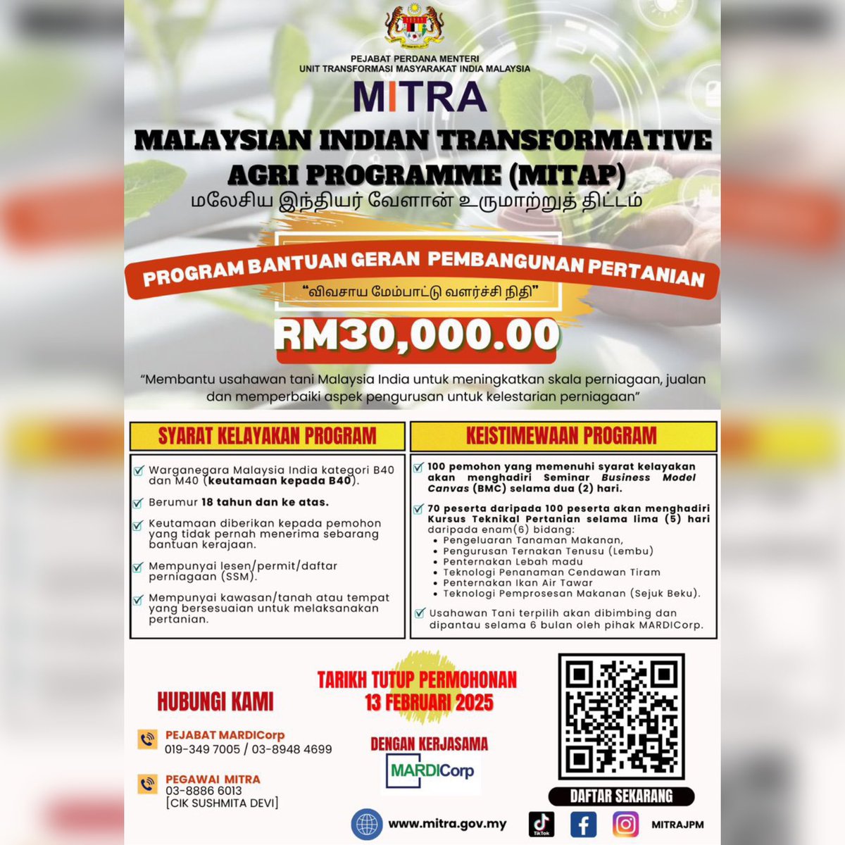 𝗠𝗔𝗟𝗔𝗬𝗦𝗜𝗔𝗡 𝗜𝗡𝗗𝗜𝗔𝗡 𝗧𝗥𝗔𝗡𝗦𝗙𝗢𝗥𝗠𝗔𝗧𝗜𝗢𝗡 𝗔𝗚𝗥𝗜 𝗣𝗥𝗢𝗚𝗥𝗔𝗠𝗠𝗘 (𝗠𝗜𝗧𝗔𝗣) 2024/2025

Pautan 𝙋𝙧𝙤𝙜𝙧𝙖𝙢 𝘽𝙖𝙣𝙩𝙪𝙖𝙣 𝙂𝙚𝙧𝙖𝙣 𝙋𝙚𝙢𝙗𝙖𝙣𝙜𝙪𝙣𝙖𝙣 𝙋𝙚𝙧𝙩𝙖𝙣𝙞𝙖𝙣:
docs.google.com/forms/d/e/1FAI…

Tarikh tutup: 13 Februari 2025

#MITAP #MARDICorp