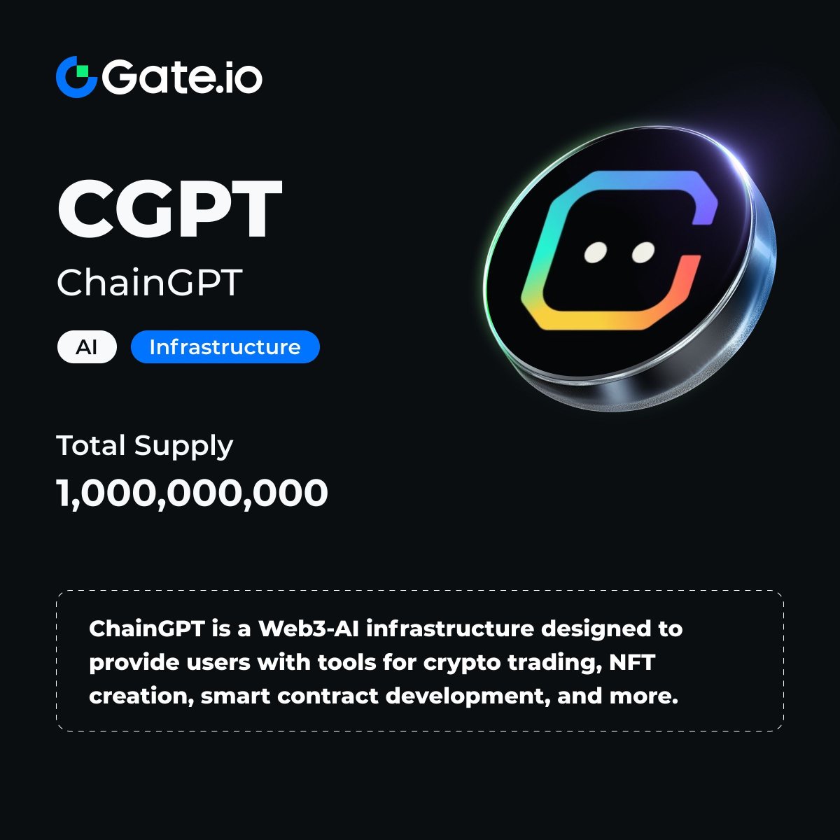 How much do you know about Web3 AI Infrastructure #CGPT <a href="/Chain_GPT/">ChainGPT</a>?

👉 gate.io/trade/CGPT_USDT

⬇️ Click the image for more info about $CGPT!