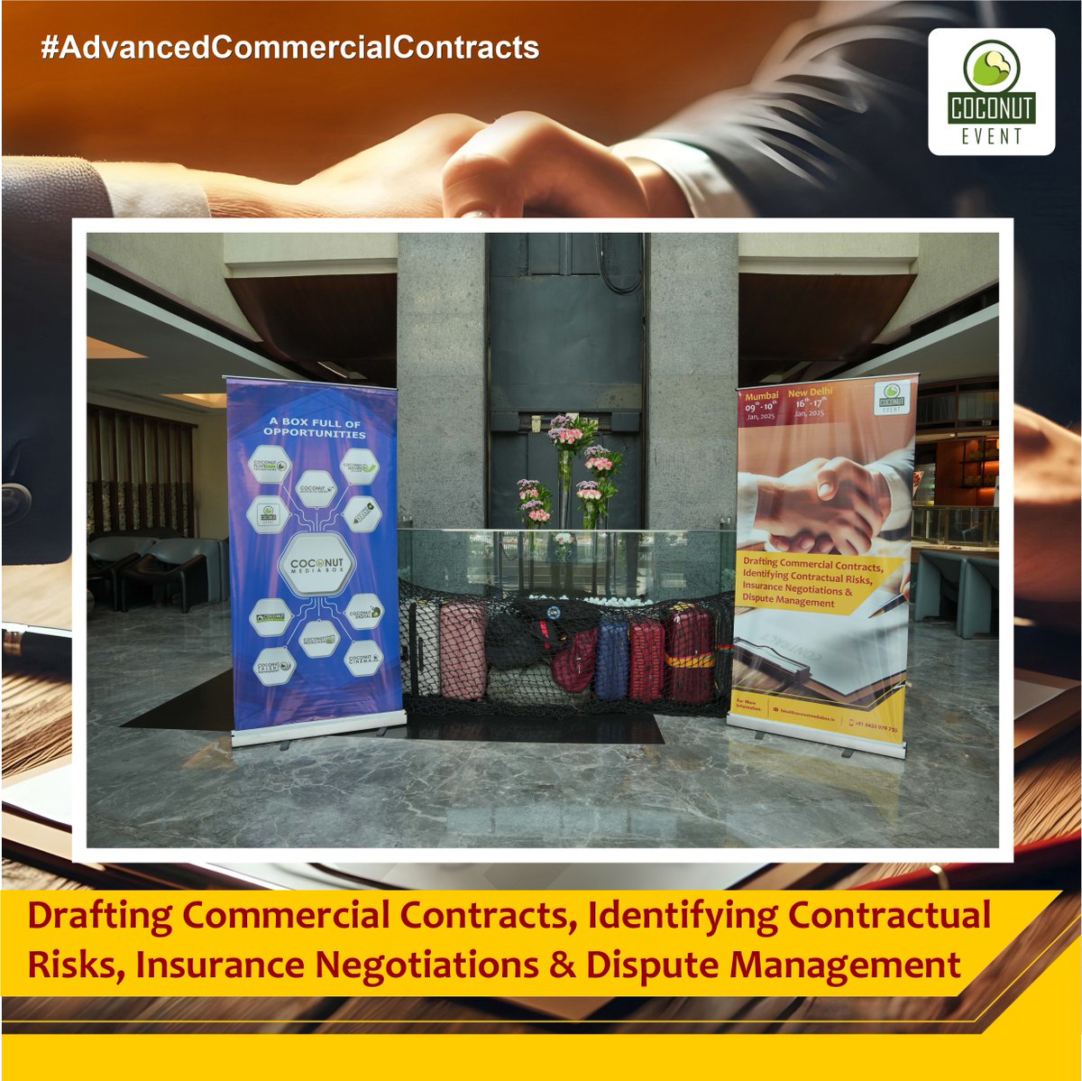 CoconutEvent's tweet image. The workshop on #DraftingCommercialContracts, #IdentifyingContractualRisks, #InsuranceNegotiations, and #DisputeManagement was organized by #CoconutEvent in #Mumbai on 9th &amp;amp; 10th January, 2025.