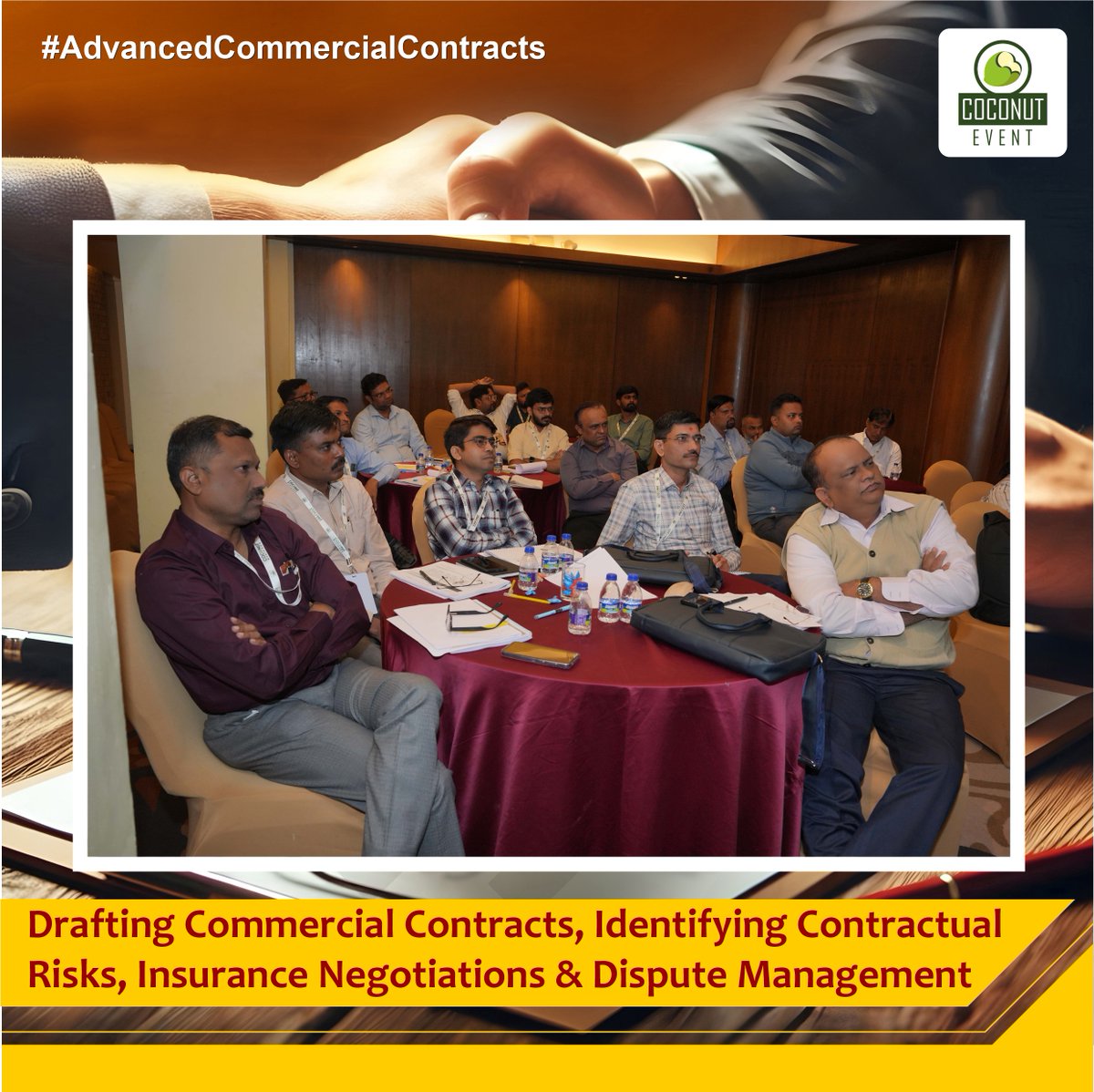 CoconutEvent's tweet image. The workshop on #DraftingCommercialContracts, #IdentifyingContractualRisks, #InsuranceNegotiations, and #DisputeManagement was organized by #CoconutEvent in #Mumbai on 9th &amp;amp; 10th January, 2025.