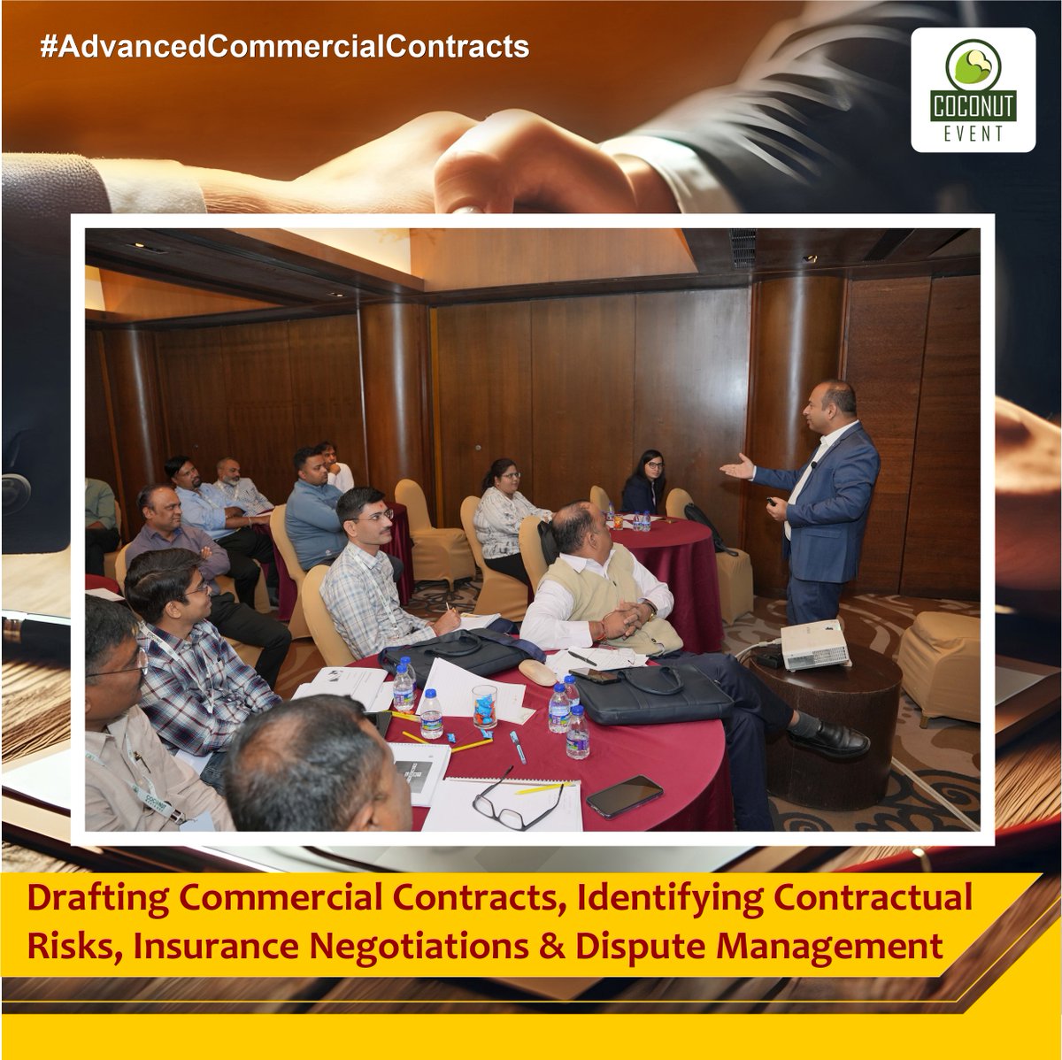 CoconutEvent's tweet image. The workshop on #DraftingCommercialContracts, #IdentifyingContractualRisks, #InsuranceNegotiations, and #DisputeManagement was organized by #CoconutEvent in #Mumbai on 9th &amp;amp; 10th January, 2025.