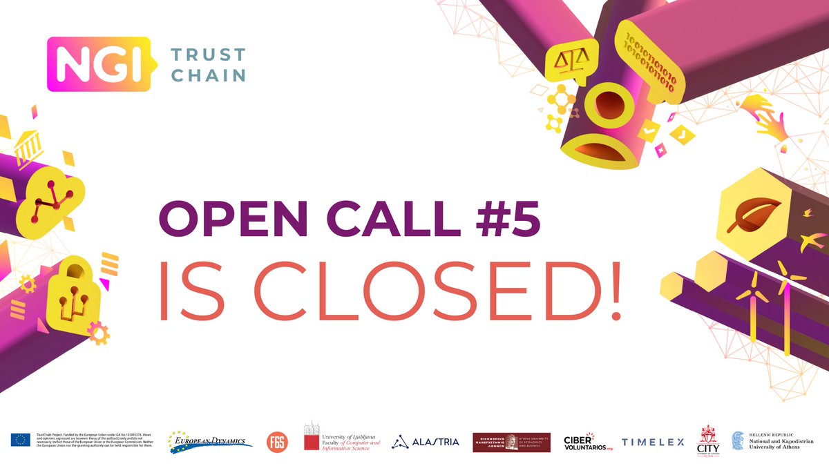 TrustChain (@ngi_trustchain) on Twitter photo 🛑Applications for the TrustChain Open Call 5 are closed 🛑
Thank you to those who helped spread the word and to everyone that applied!
Good luck 🤞
<a href="/EURODYN_Careers/">EUROPEAN DYNAMICS</a> <a href="/F6S_Gov/">F6S Innovation</a> <a href="/STEconAUEB/">AUEB - STEcon Group</a> <a href="/cibervoluntario/">Cibervoluntarios</a> <a href="/Alastria_/">Alastria Blockchain Ecosystem</a> <a href="/timelex_lawfirm/">Timelex</a> <a href="/CityUniLondon/">Anna</a> <a href="/uoaofficial/">University of Athens</a> 🛑Applications for the TrustChain Open Call 5 are closed 🛑
Thank you to those who helped spread the word and to everyone that applied!
Good luck 🤞
<a href="/EURODYN_Careers/">EUROPEAN DYNAMICS</a> <a href="/F6S_Gov/">F6S Innovation</a> <a href="/STEconAUEB/">AUEB - STEcon Group</a> <a href="/cibervoluntario/">Cibervoluntarios</a> <a href="/Alastria_/">Alastria Blockchain Ecosystem</a> <a href="/timelex_lawfirm/">Timelex</a> <a href="/CityUniLondon/">Anna</a> <a href="/uoaofficial/">University of Athens</a>