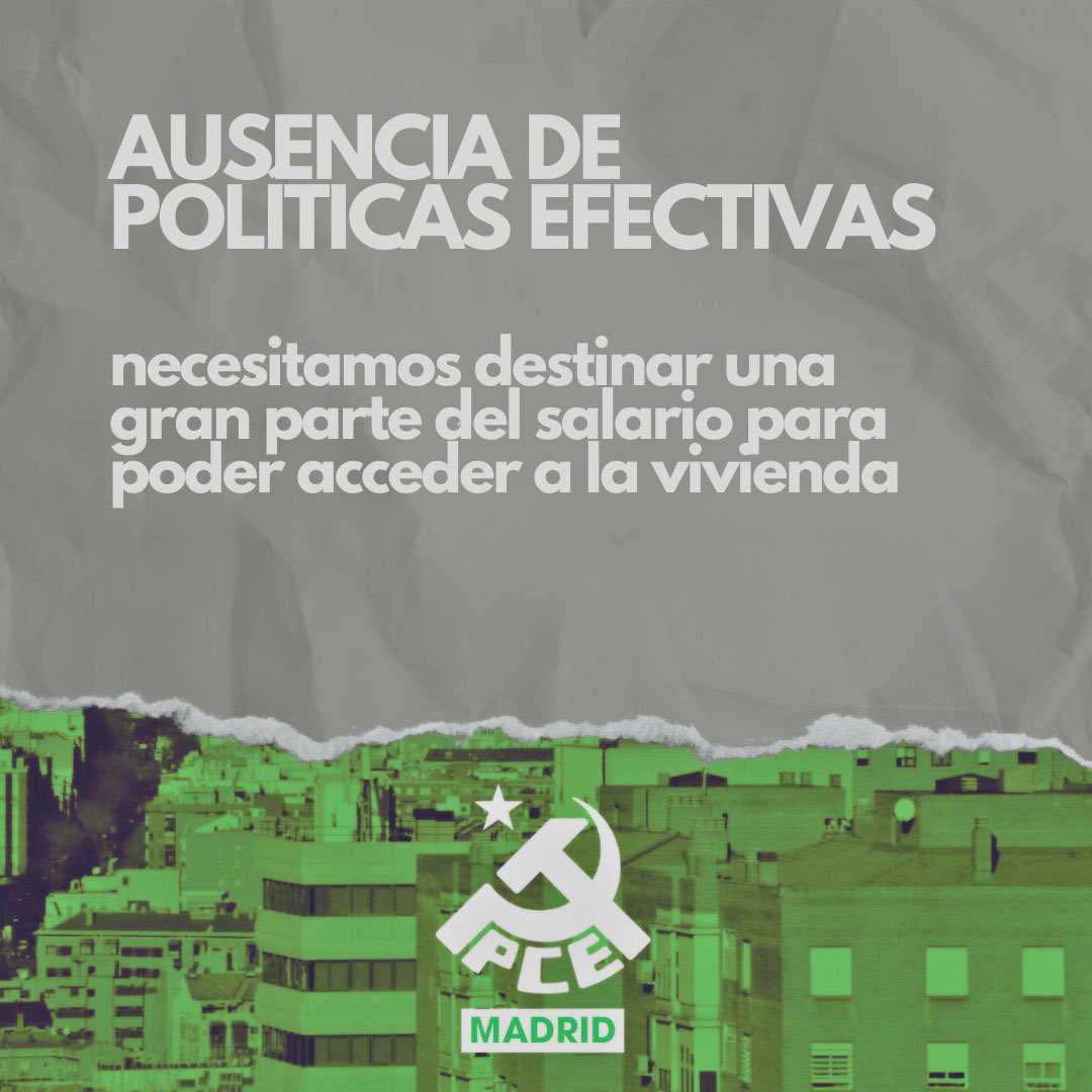 elpcm's tweet photo. 📣 Desde el PCE en Madrid seguimos denunciando las políticas ineficaces de la CAM y la insostenible situación por la que pasa nuestra clase a la hora de buscar un hogar 🏠 

Señalemos a los culpables, propongamos la alternativa de un #FuturoSocialista 

#EsteEsTuPartido https://t.co/Emn7FaqYJQ