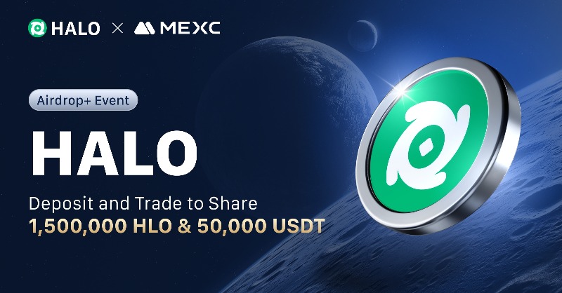 MEXC's tweet photo. 🔥 The @HaloDotSocial / $HLO Token Airdrop Event is LIVE!

👉 Deposit &amp; Trade to share 1,500,000 HLO + 50,000 USDT!

🎁Spread the word now to grab your share of 25,000 HLO! Event ends at 23:59 UTC, Jan 21, 2025: https://t.co/0QPKHY8QgW

💰 Up to 200% APY: https://t.co/jaHoLjwgzf