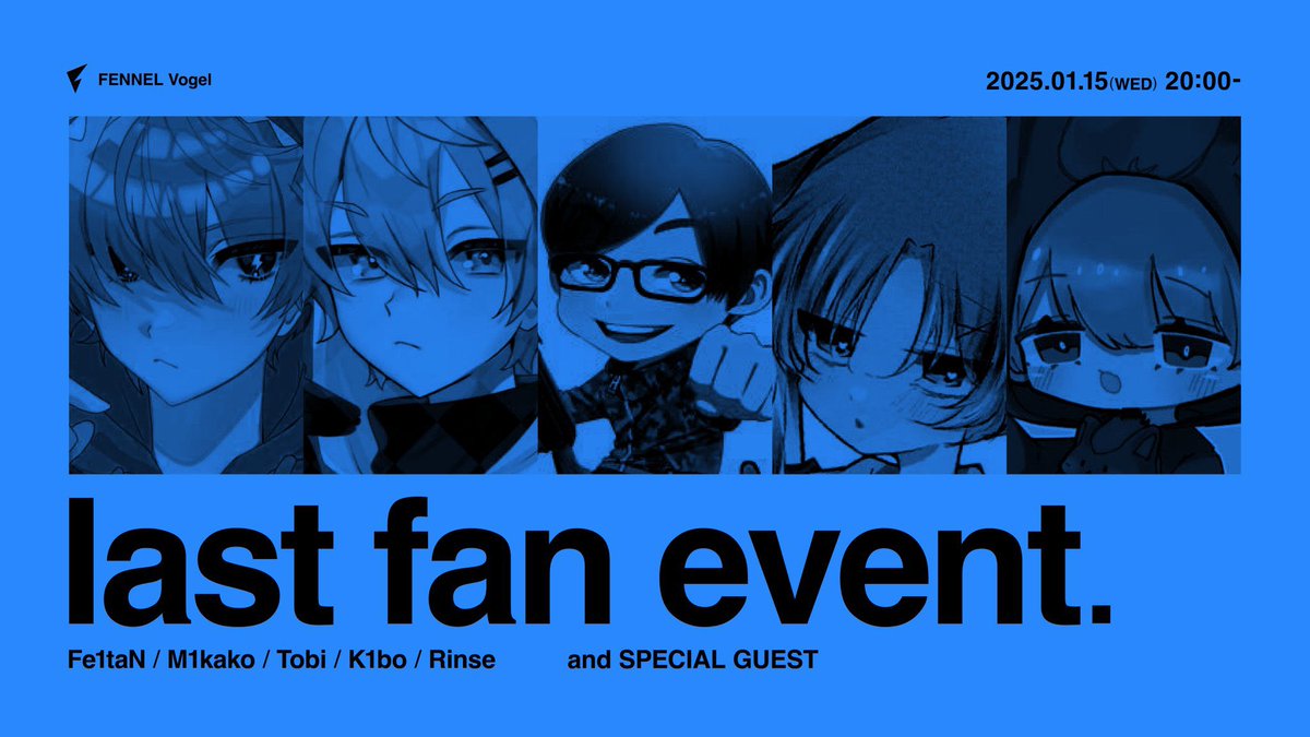 FL_Vogel's tweet photo. FENNEL Vogel LAST FAN EVENT
￣￣￣￣￣￣￣￣￣￣￣￣￣￣￣￣
01/15 (WED) 20:00- QT 賞金有

Game1. Vogel×1 ＆ FAN×4 TEAM
Game2. Vogel vs FAN

荒野名 / X ID / 希望選手 を記載
( M1kako / Tobi / K1bo / Rinse / Justive7 )

応募〆切 01/15 18:00 / 追記必読 https://t.co/Prw098pDkQ