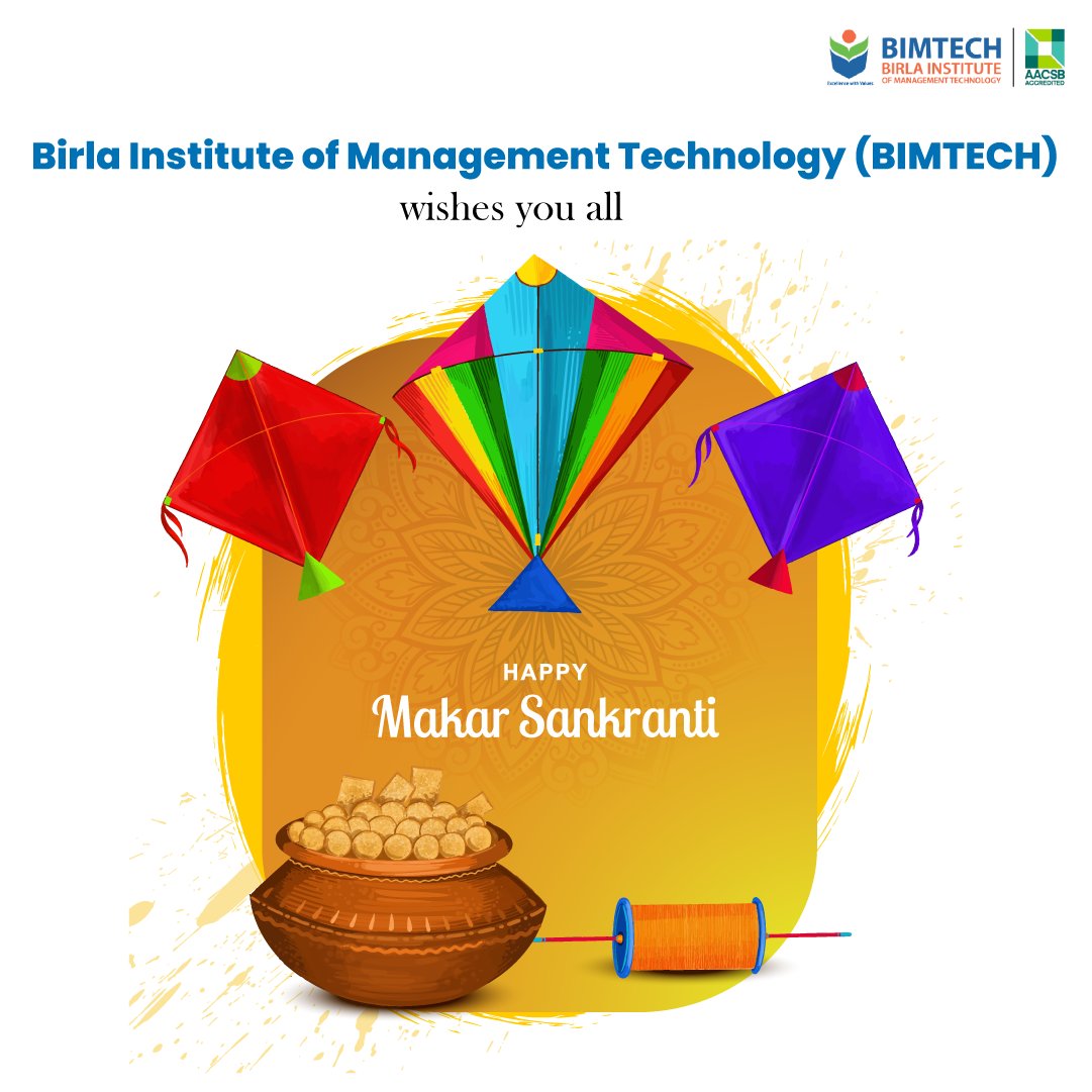 May the spirit of Makar Sankranti inspire us to rise higher, just like the kite soaring in the sky.

Wishing you all a blessed and prosperous Makar Sankranti from Birla Institute of Management Technology (BIMTECH).

#bimtech #makarsankranti2025  #kitefestival  #FestiveVibes