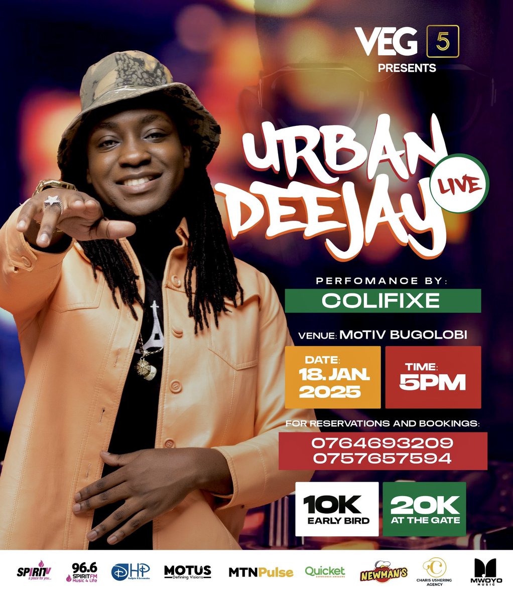 Colifixe ๐บ๐ฌ (@colifixe) on Twitter photo This Saturday 18th at Motiv Bugolobi <a href="/URBANDJAY/">#UrbanDeejayLive</a> Live | Donโt miss the party
EarlyBird tickets 10K At the gate 20K
Tickets are available for sale at Spirit Tv and Fm offices ( And Online via qkt.io/urbandeejaylive This Saturday 18th at Motiv Bugolobi <a href="/URBANDJAY/">#UrbanDeejayLive</a> Live | Donโt miss the party
EarlyBird tickets 10K At the gate 20K
Tickets are available for sale at Spirit Tv and Fm offices ( And Online via qkt.io/urbandeejaylive