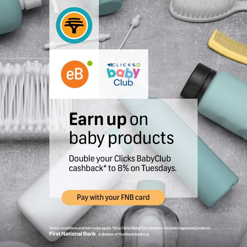 FNBSA's tweet photo. Shopping for your baby is more rewarding with FNB. From food to carriers, pay for your baby's essential products with your participating FNB card every Tuesday and receive 8% @Clicks_SA cashback. 💳 #eBucks #Clicks #EarnUp