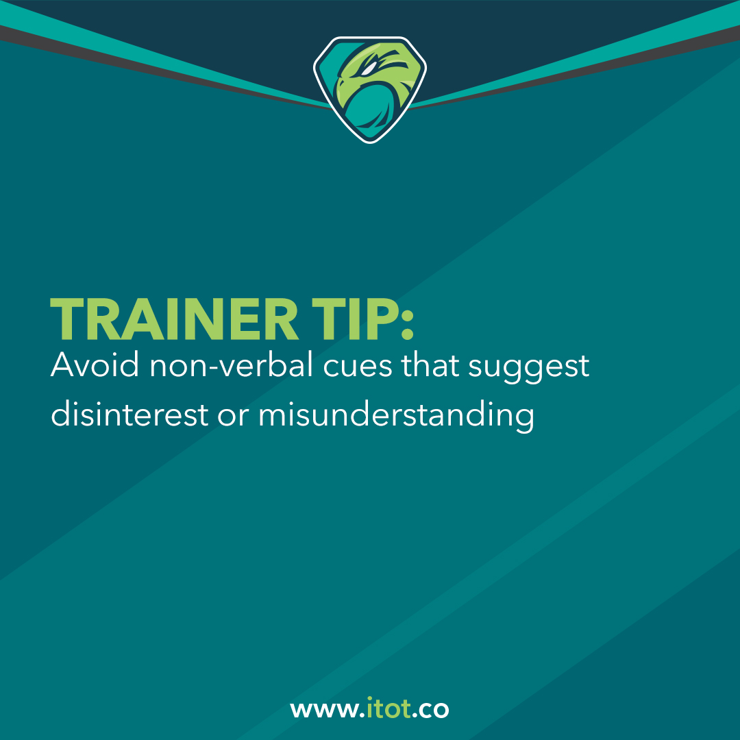 illaftraintot's tweet image. Control your emotions and attitudes, show understanding and acceptance  through your tone, facial expressions, gestures, posture, and eye contact.

Fidgeting and indifferent body language can signal  disengagement.

#TrainingTips