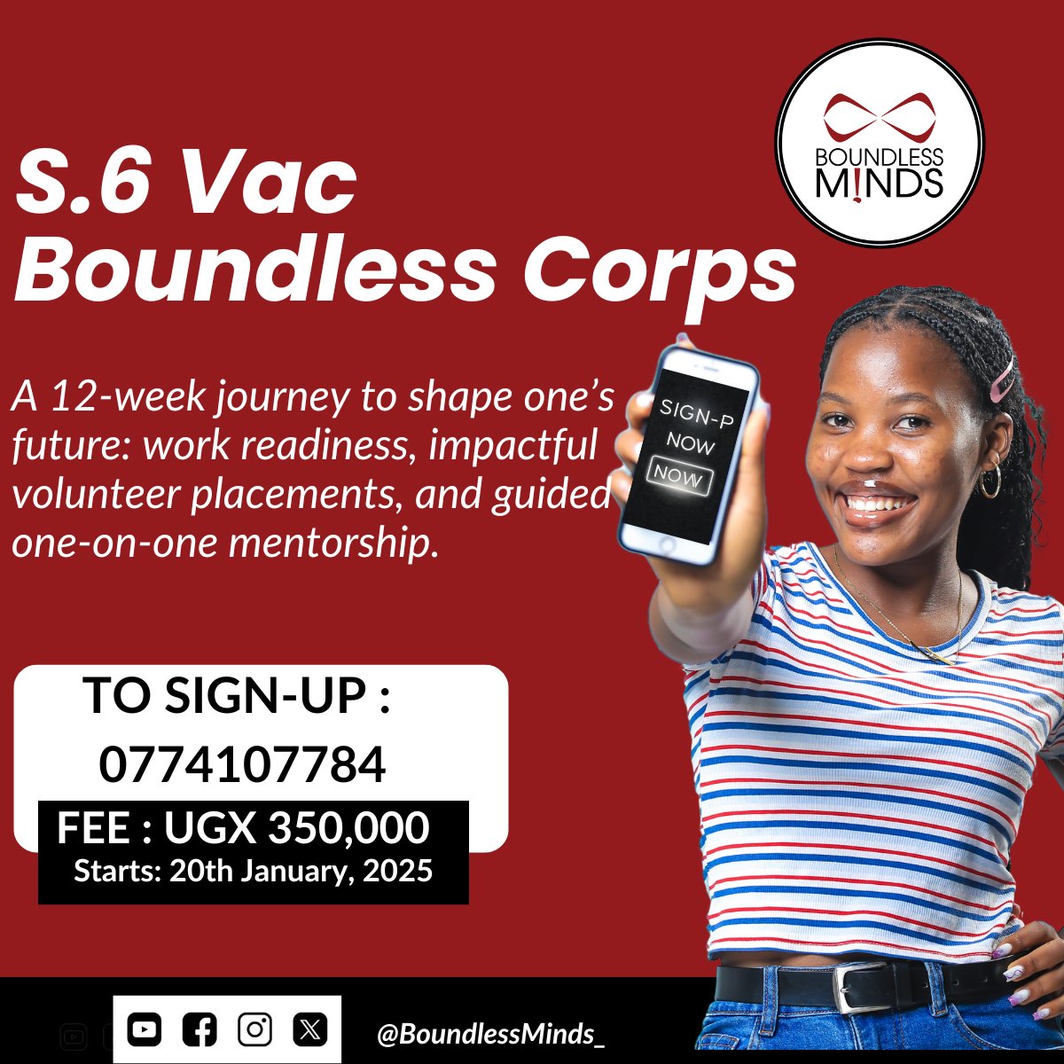 BoundlessMinds_'s tweet photo. Looking for meaningful ways to keep your S.6 leaver engaged this vacation? 🚀
Our #BoundlessCorps program is here to transform their break into a journey of growth!
Don’t miss this opportunity!
SIGN-UP now: 0774 107784
#FutureReady #MentorshipMatters #BoundlessPotential https://t.co/N24A1AgnHn