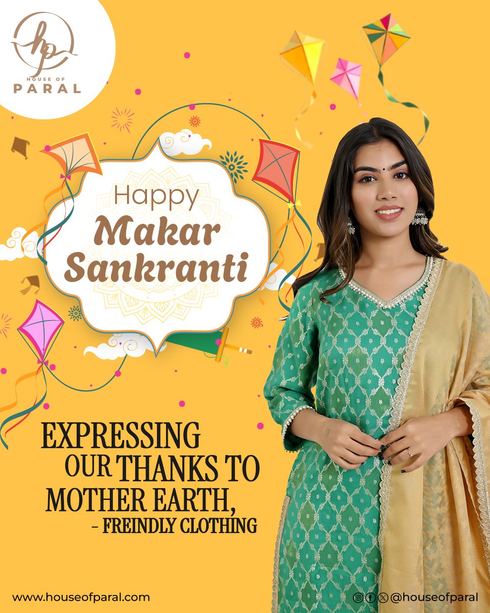 houseofparal's tweet photo. 🌾Happy Makar Sankranti! 
Let’s celebrate this festive season with gratitude to Mother Earth for blessing us with a beautiful life.

Visit our website to explore timeless styles https://t.co/Fu5TW9oMAV

#MakarSankranti #HouseOfParal #Gratitude #SuitCollection #Twitter #shopnow https://t.co/rxXq69cAQo