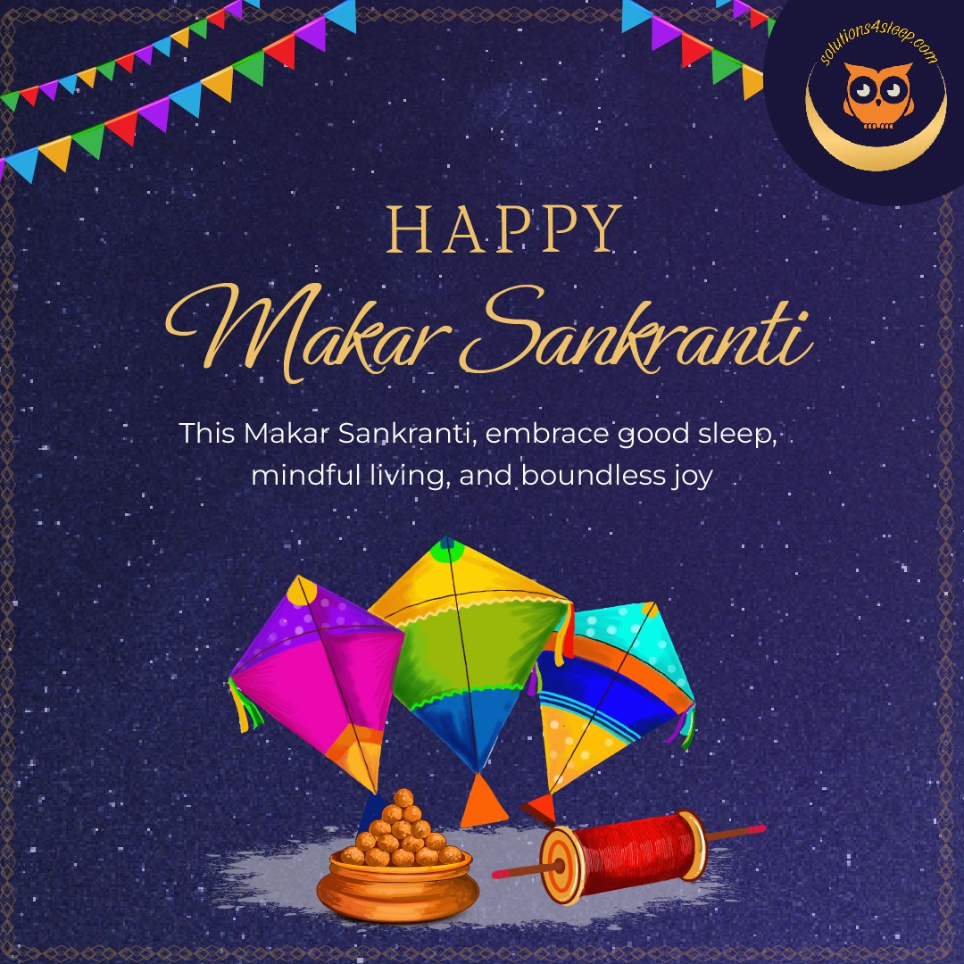 Solutions4Sleep's tweet photo. Soaring high like kites in the sky, let's welcome the harvest season with joy and gratitude! Wishing you a bright, colourful and prosperous makar Sankranti filled with love, laughter, and sweet memories! 
@solutions4sleep https://t.co/kFionlkl62
