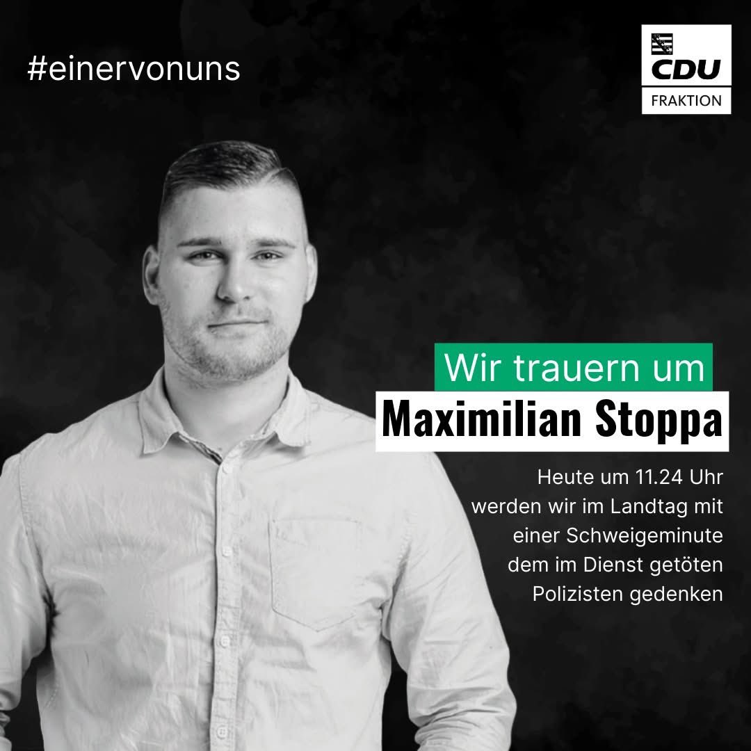 Sören Voigt (@soerenvoigt) on Twitter photo ✝ Oberkommissar Maximilan Stoppa wurde bei einem Einsatz gegen Autodiebe getötet. Er gehörte zur GFG der Dresdner Polizei und der Bundespolizei. Wir schließen uns heute um 11.24 Uhr der bundesweiten Schweigeminute für den getöten Polizisten an. <a href="/PolizeiSachsen/">Polizei Sachsen</a> <a href="/bpol_pir/">Bundespolizei in Mitteldeutschland</a> ✝ Oberkommissar Maximilan Stoppa wurde bei einem Einsatz gegen Autodiebe getötet. Er gehörte zur GFG der Dresdner Polizei und der Bundespolizei. Wir schließen uns heute um 11.24 Uhr der bundesweiten Schweigeminute für den getöten Polizisten an. <a href="/PolizeiSachsen/">Polizei Sachsen</a> <a href="/bpol_pir/">Bundespolizei in Mitteldeutschland</a>