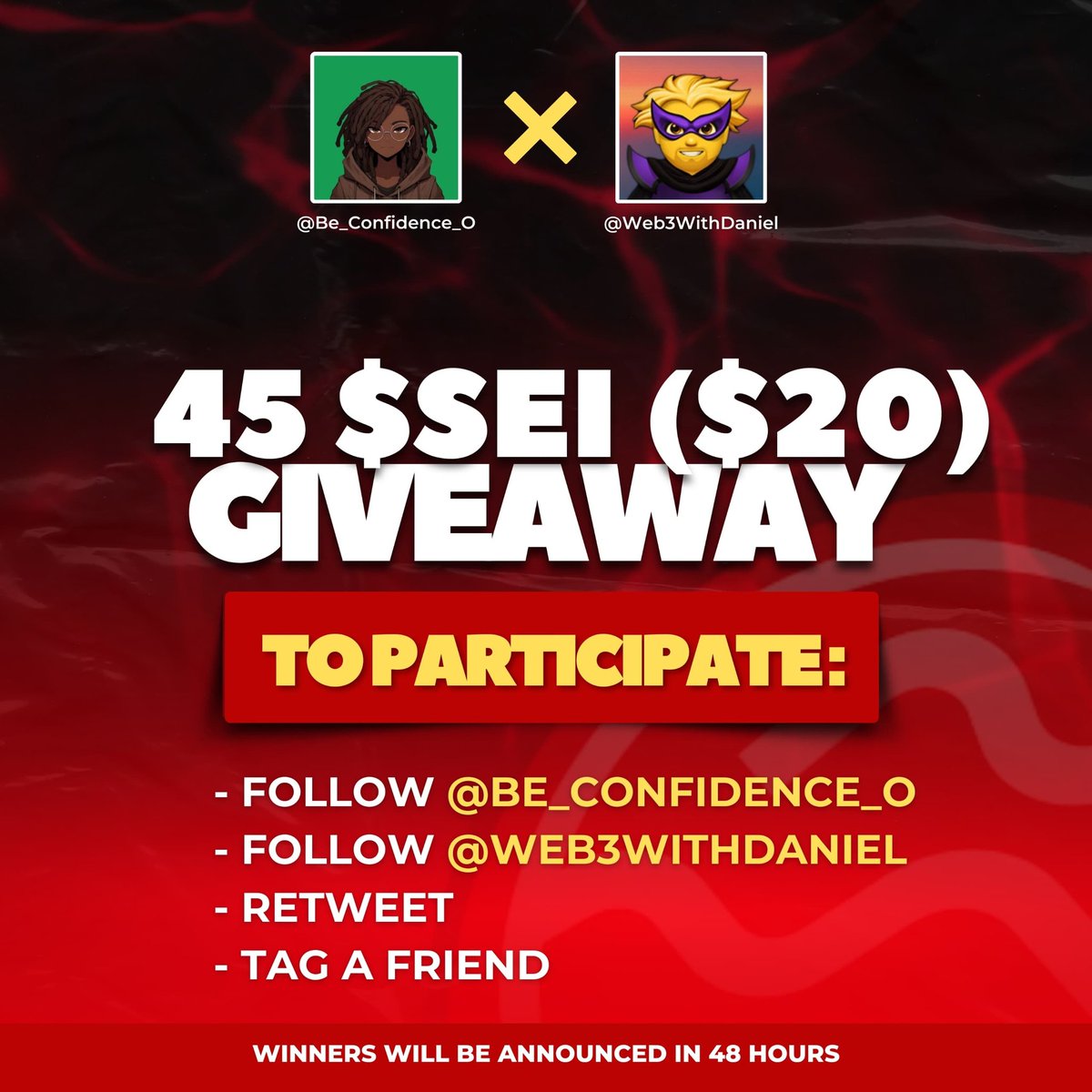 🔴 Sei Giveaway 🔴
💰 45 $SEI (~$20) up for grabs

How to participate:
• Follow <a href="/Be_Confidence_O/">CEE</a>+<a href="/Web3WithDaniel/">Web3WithDaniel SEI</a>
• Like and Retweet.
• Tag a friend

⏳ Winner announced in 48 hours