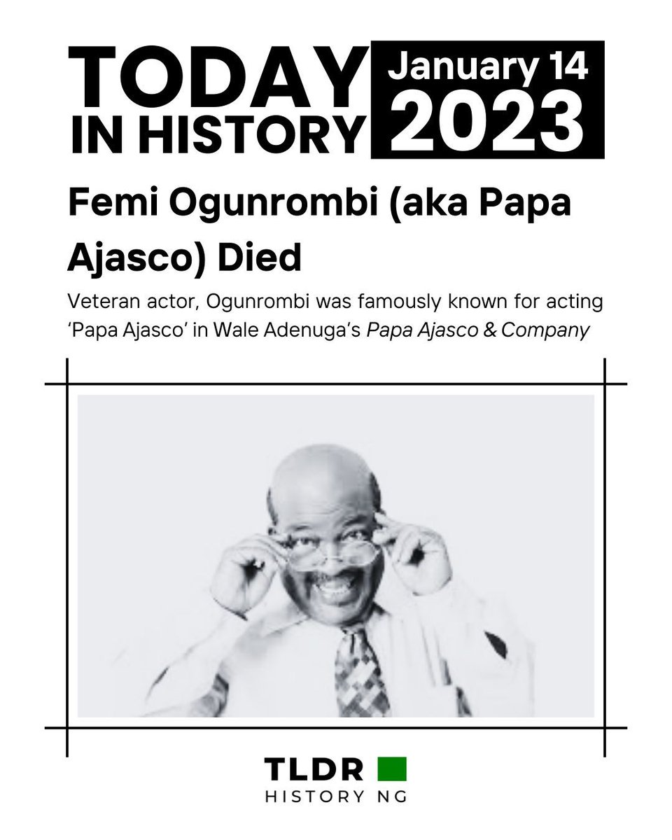 TLDRHistoryNG's tweet photo. #OnThisDay Femi 'Papa Ajasco' Ogunrombi died. https://t.co/iC16dhasg1