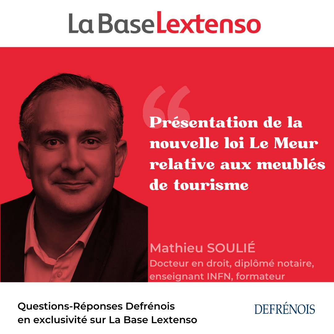 LextensoNotaire's tweet image. [DEFRÉNOIS🔔] "Présentation de la nouvelle loi Le Meur relative aux meublés de tourisme" par Mathieu Soulié, docteur en droit, diplômé #notaire, enseignant #INFN, formateur
📢 En exclusivité sur La Base Lextenso UNE DEF 2🔒▶️labase-lextenso.fr/defrenois/DEF2…
#immobilier #logement