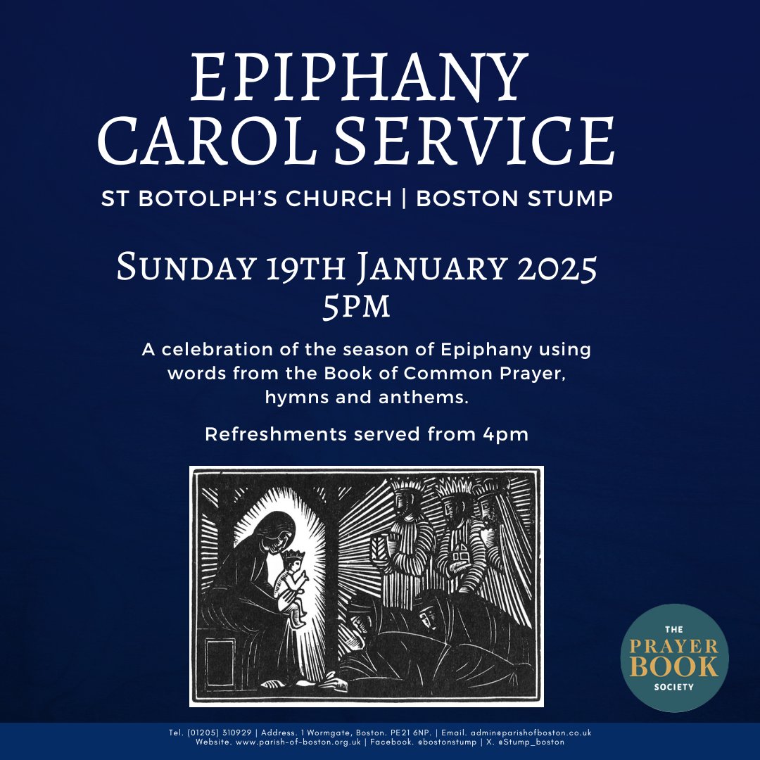 You are warmly invited to join us on Sunday 19th January, 5pm, for our Epiphany Carol Service.

We will be joined by members of the Lincoln branch of the Prayer Book Society as we celebrate the season of Epiphany using words from the Book of Common Prayer, hymns and anthems.