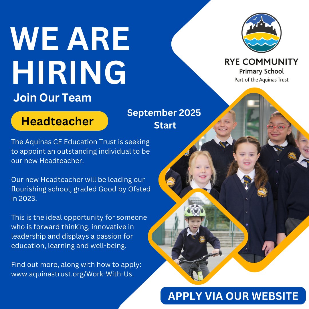 📷 Job Opportunity: Headteacher at Rye Community Primary School. We're looking for an outstanding leader to join us in Sept 2025 as a forward-thinking, inspirational Headteacher. See aquinastrust.org/Work-With-Us/ to find out more about the role and how to apply.
