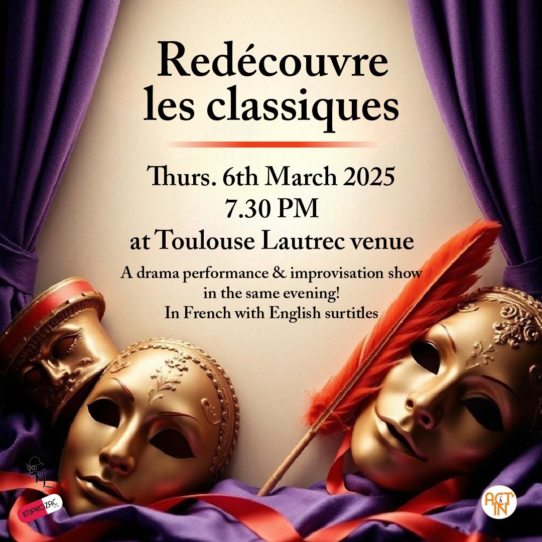actin_theatre's tweet image. 🎭✨ An unforgettable evening!
On March 6th, rediscover Molière (Don Juan, Tartuffe...) and laugh out loud with Improzac’s hilarious improv.
 📍 Toulouse Lautrec, 7pm

 🎟️ Book now ➡️ bit.ly/REDISCOVER2025

#Theatre #Molière #Improvisation #LondonEvents