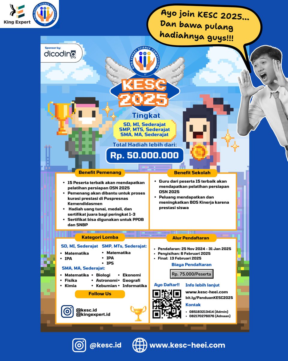 Kesc_id's tweet photo. ⏳ H-17 menuju deadline KESC 2025!

📅 Pendaftaran ditutup: 31 Januari 2025
🔗 Daftar di: https://t.co/iQkkiKKLfG atau https://t.co/zUg7TMagFN

📱 0851-8321-3414
📧 contact@kingexpert.id

#KESC2025 #CountdownKESC #DeadlinePendaftaran #KompetisiSains #Competition https://t.co/PUTzgaNpQx