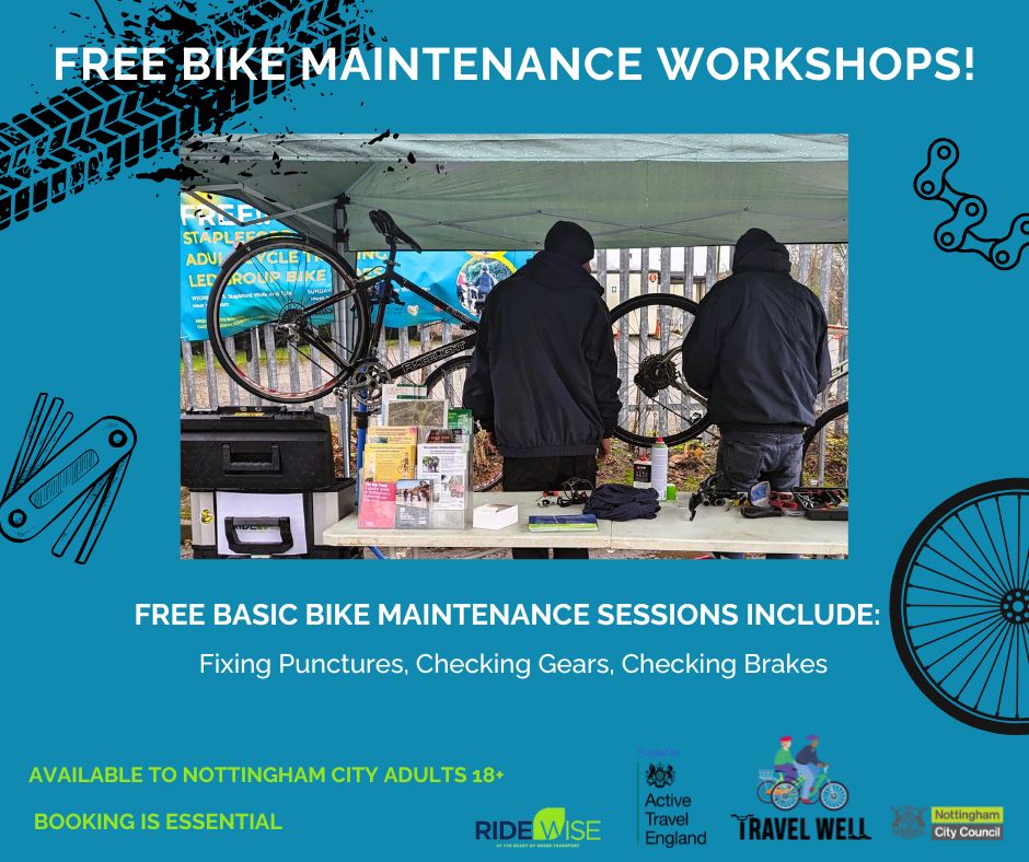 Travel Well FREE BIKE MAINTENANCE WORKSHOPS with RideWise! Nottingham adults in: Bulwell, Bulwell Hall, Snape Wood, Crabtree Farm, Highbury Vale, Aspley Estate, Beechdale, Bells Lane Estate, Bilborough, Broxtowe, Strelley Estate, St Ann’s and Sneinton
 bookwhen.com/ridewise?tags=…