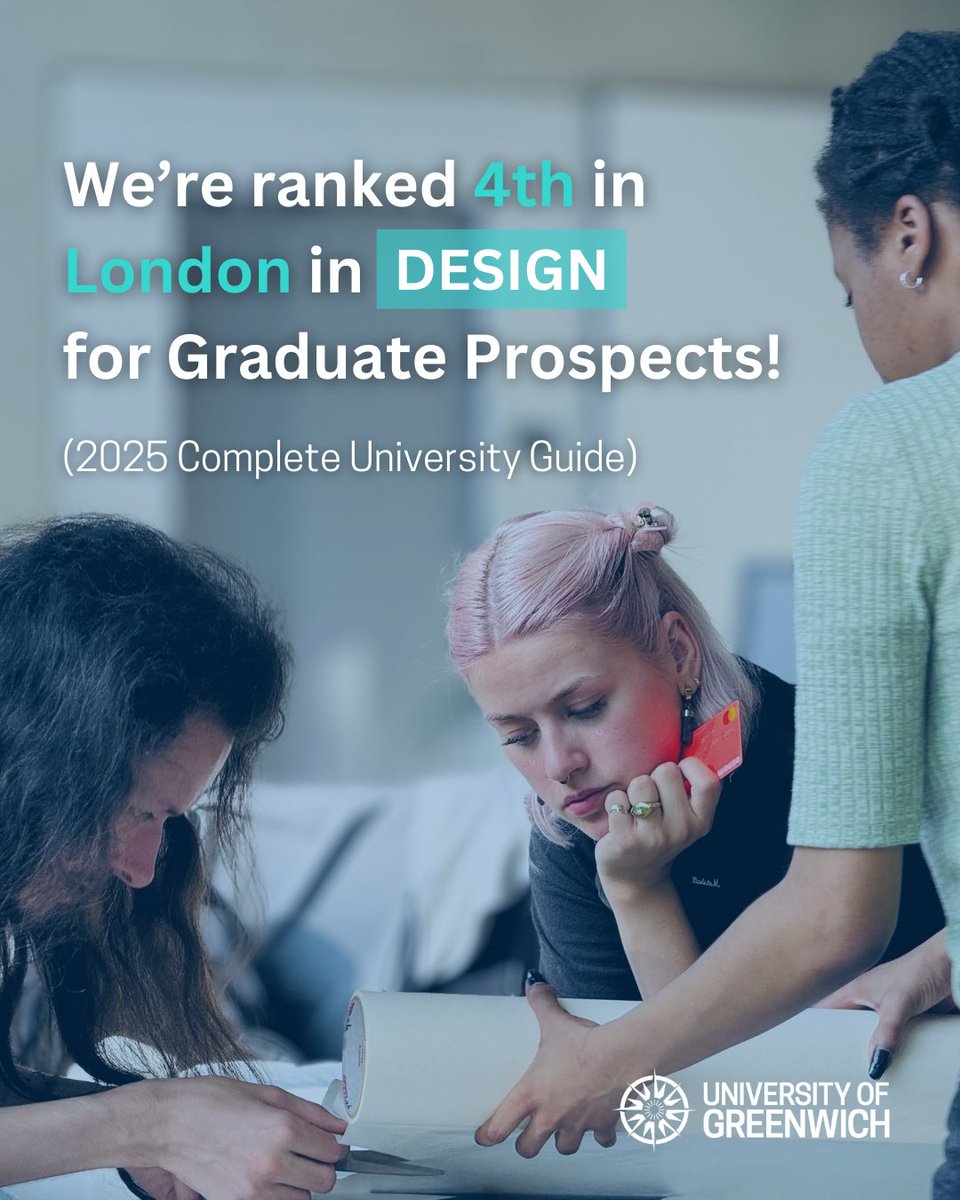 We’re proud to announce that the University of Greenwich has ranked 4th in London in Design for Graduate Prospects in the Complete University Guide 2025! 🏆