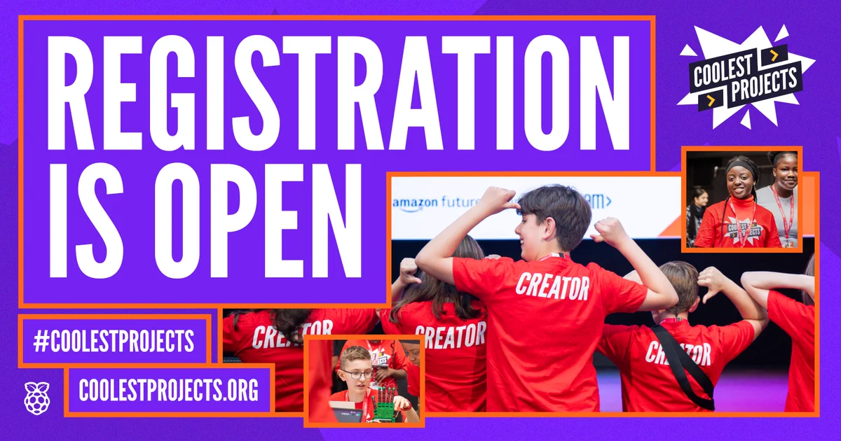 Registration is open text with a purple background, the Coolest Projects logo, and lots of young creators in red t shirts