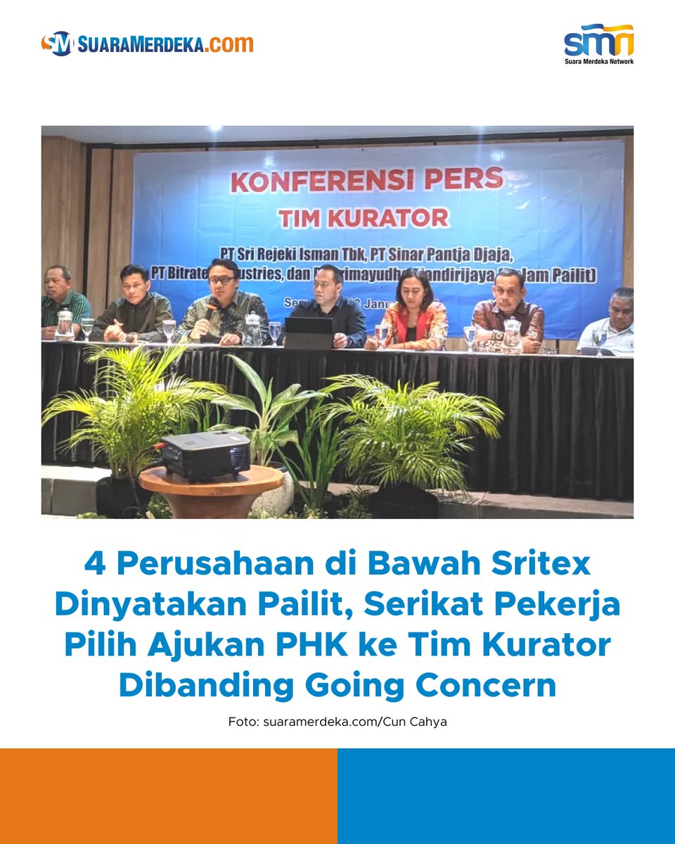suaramerdeka's tweet photo. PT Sri Rejeki Isman Tbk, PT Primayudha Mandirijaya, PT Bitratex Industries, dan PT Sinar Pantja Djaya dinyatakan pailit.
https://t.co/16NFxIysCo
#suaramerdeka #suaramerdekacom #promedia #perusahaan #sritex #pailit #serikatpekerja #phk #goingconcern https://t.co/7QoP4md4zN
