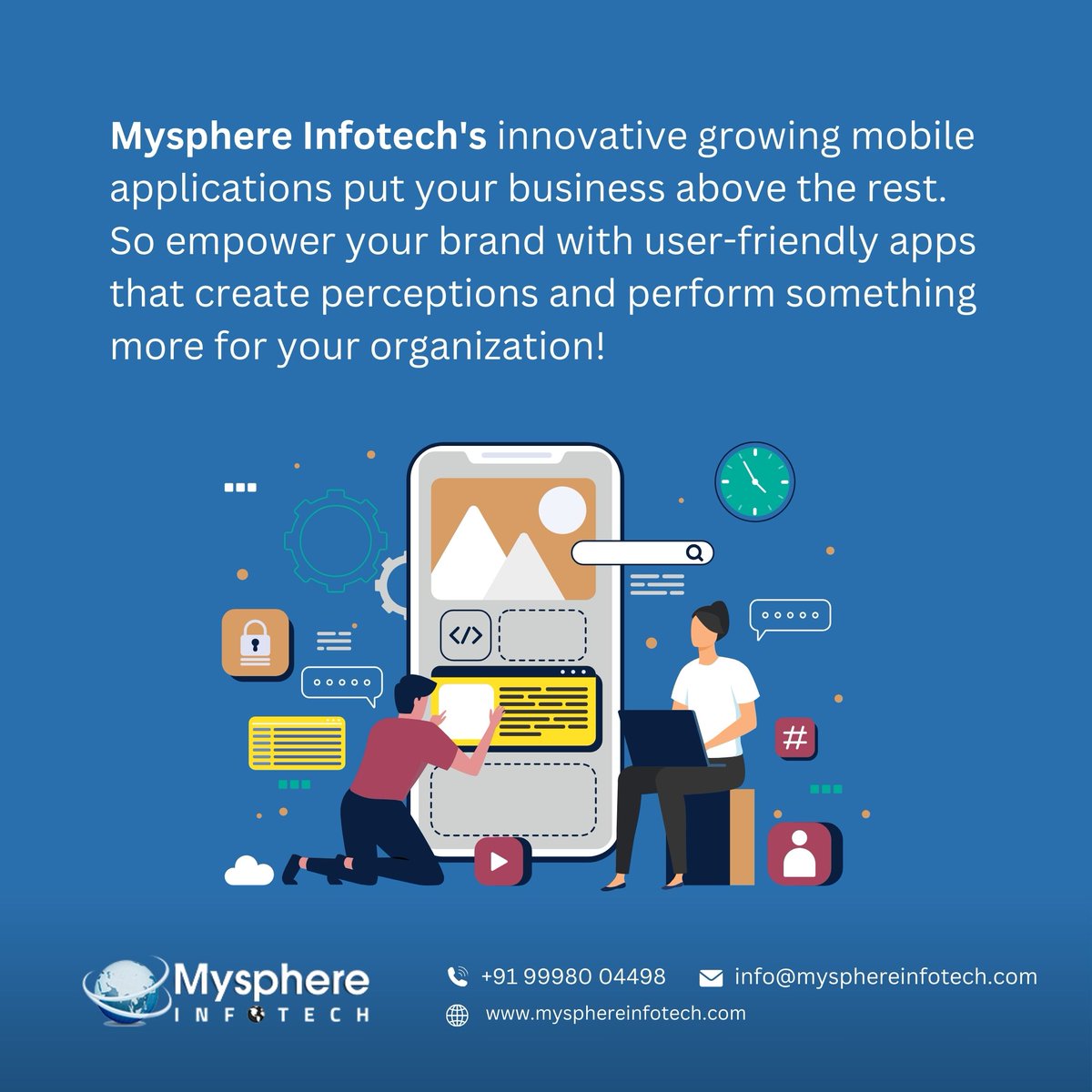 mysphereinfo's tweet photo. Mysphere Infotech's innovative growing mobile applications put your business above the rest. So empower your brand with user-friendly apps that create perceptions and perform something more for your organization! https://t.co/yPzDuiIYqQ