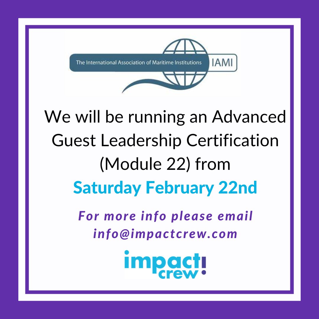 Calling all pursers, officers, HODs and Captains! This next course will run over four consecutive Saturdays from February 22nd! The course provides a range of tools to support senior crew in their role on board. To find out more - email info@impactcrew.com