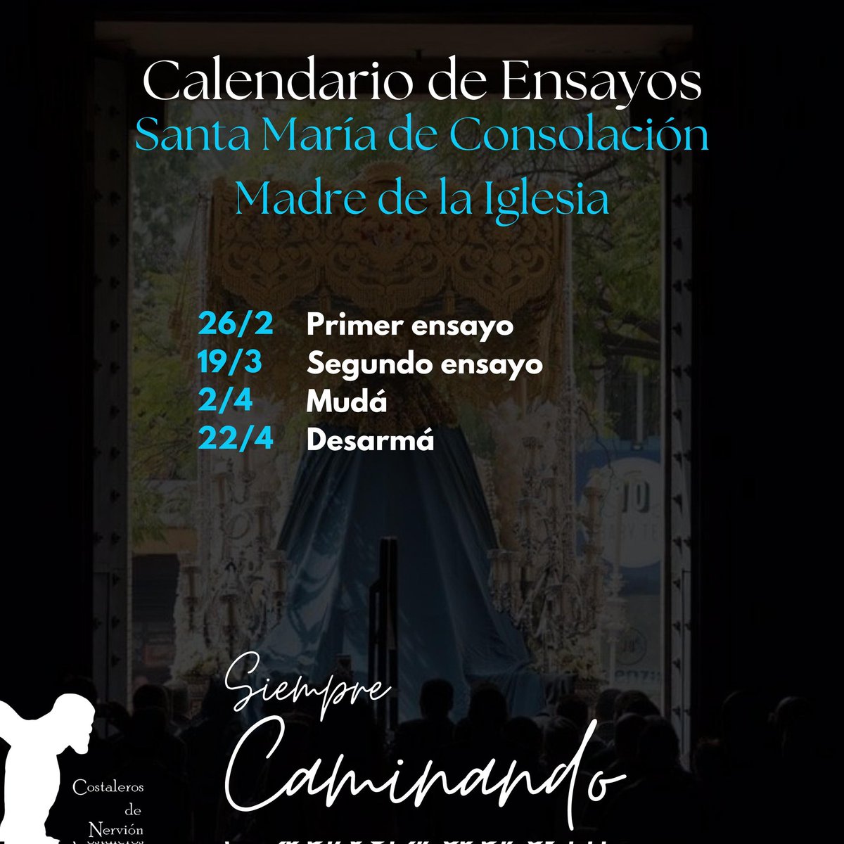 CosdNervion's tweet photo. 📣 Calendario de ensayos, mudá y desarmá de los pasos del Stmo. Cristo de la Sed y Santa María de Consolación Madre de la Iglesia.
#SeñorDeNervión #TengoSED #Consolación #SiempreCaminando https://t.co/RNESRxAiyn