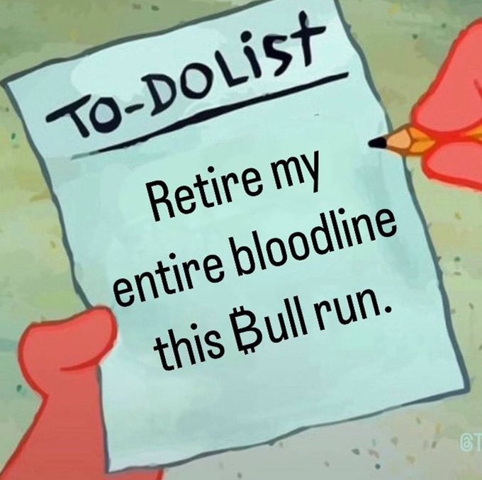 GordonGekko's tweet photo. 2025 To-do list https://t.co/J6wImIK9zN