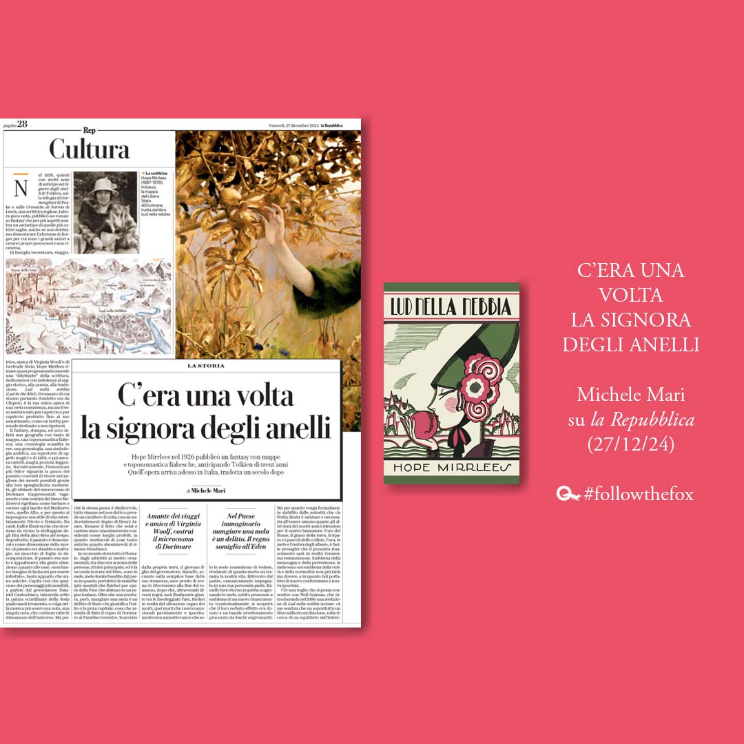 CliquotEdizioni's tweet photo. «Questo libro, dall’inizio alla fine, è una fantastica
e ludica "féerie" protetta dalla sua stessa nebbia.»
Lo scrittore Michele Mari racconta "Lud nella Nebbia" di Hope Mirrlees su @repubblica del 27 dicembre 2024.
#hopemirrlees #ludnellanebbia
#followthefox🦊 https://t.co/p7EeBwjCGX