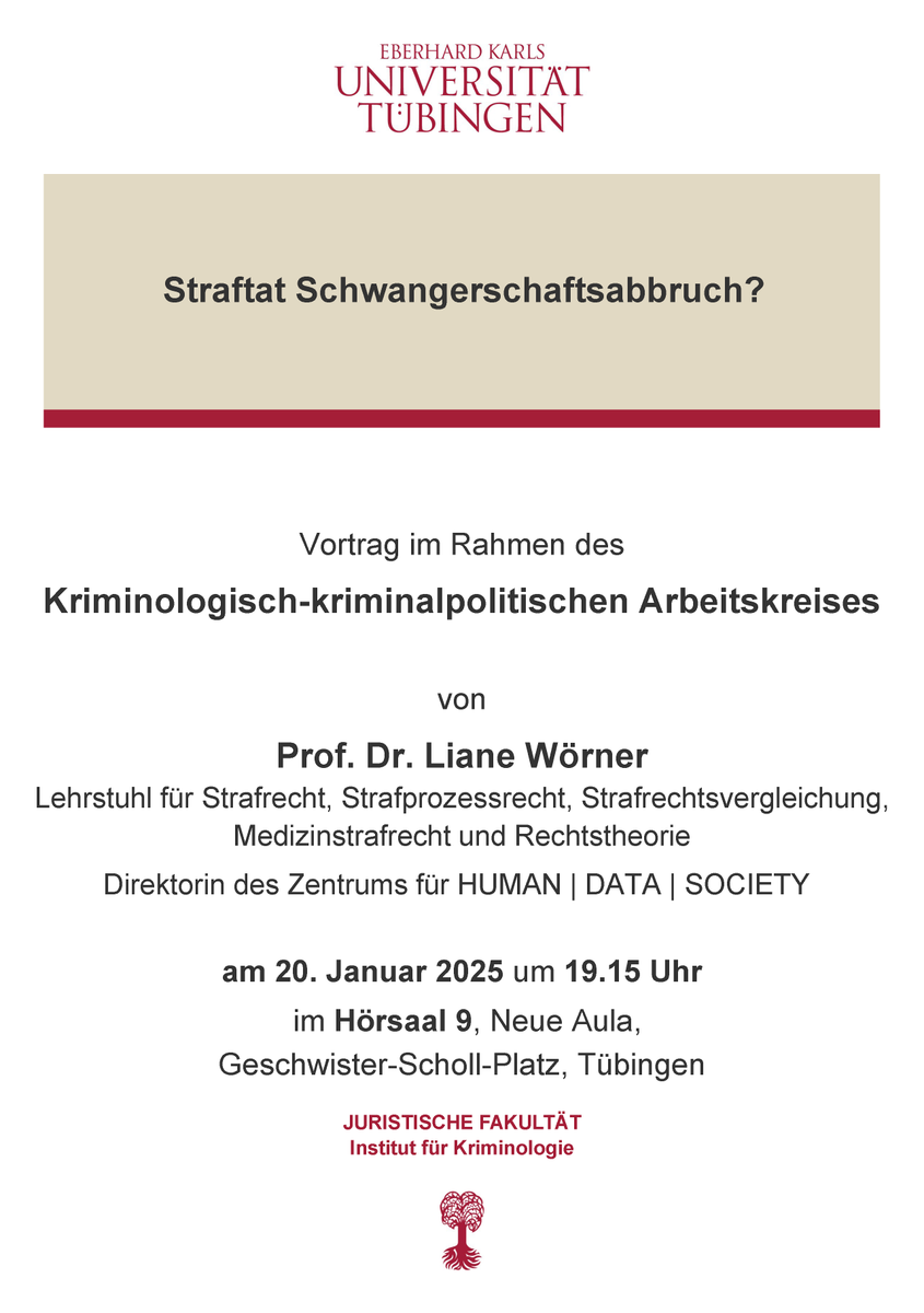 ifktue's tweet photo. Am Montag, den 20. Januar 2025, um 19.15 Uhr wird       Frau Prof. Dr. Liane Wörner, LL.M. (UW-Madison) von der Universität Konstanz zum ganz aktuellen Thema: "Straftat Schwangerschaftsabbruch?" referieren. Zu diesem Vortrag laden wir Sie ganz herzlich ein! https://t.co/bDHCkykaGS