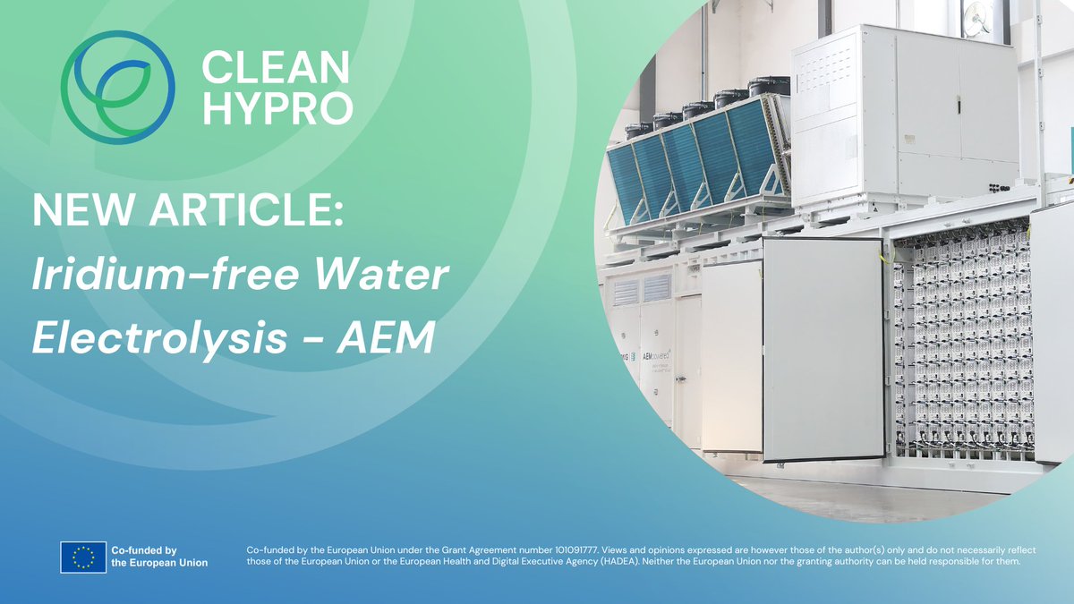CLEANHYPRO's tweet photo. New Article Alert!
💰#Iridium is one of the most expensive metals
💧Its scarcity limits the potential of water #electrolysis
🎯AEM combines non-iridium electrolysis with the ability to quickly react to fluctuating #hydrogenproduction rates

Full article:
https://t.co/hsAIhacAMk https://t.co/fk4A2L7fLA