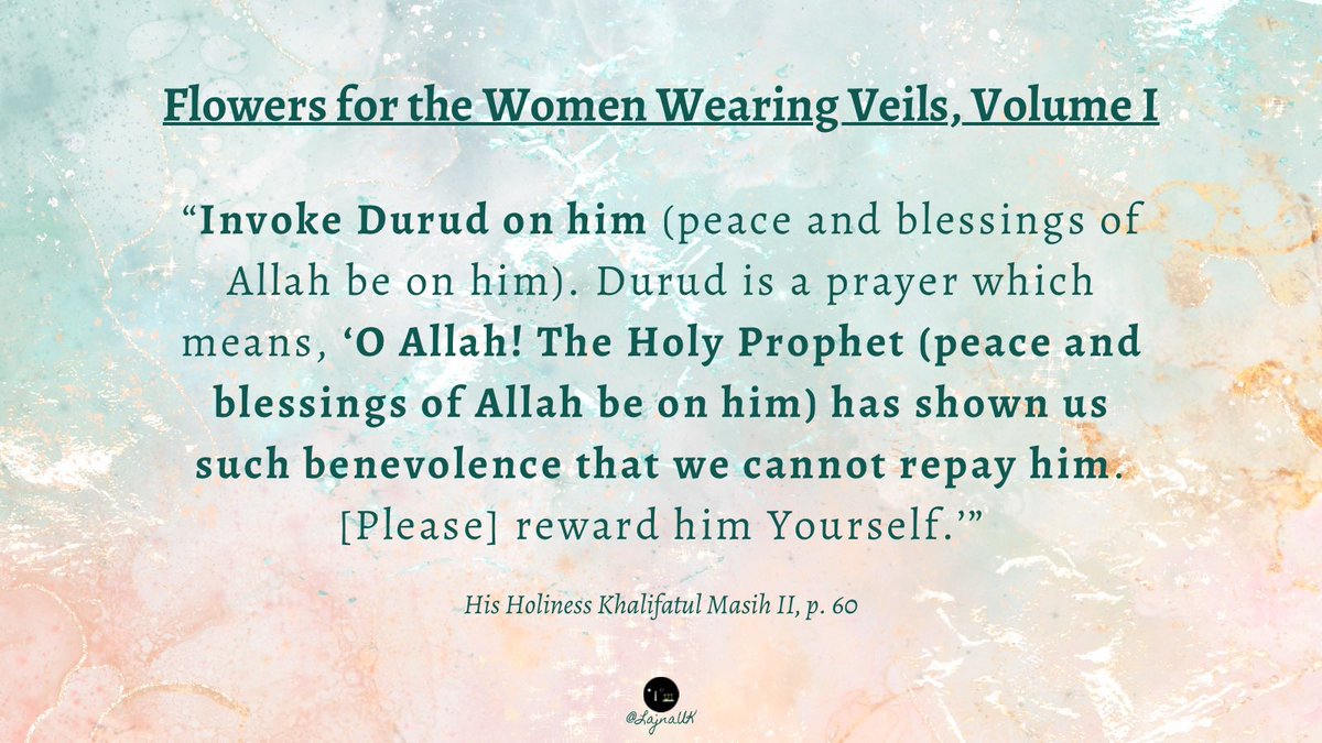 LajnaUK's tweet photo. What it means to invoke Durud on the Holy Prophet (peace and blessings be on him). https://t.co/2qn552ZotW