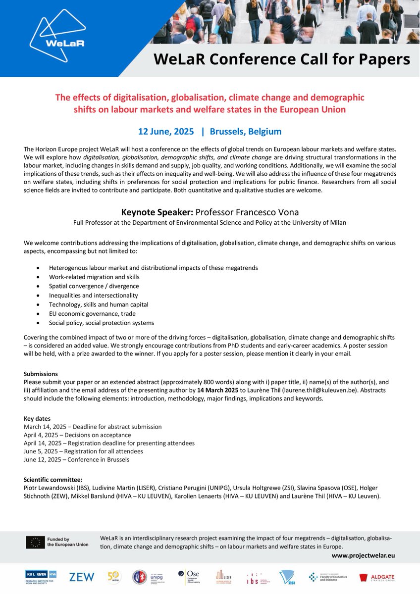 📢 #CallForPapers: WeLaR is seeking papers for 12 June 2025 conference in Brussels: 
"The effects of digitalisation, globalisation, climate change &amp; demographic shifts on labour markets &amp; welfare states in the EU."
🗓️Abstract deadline: 14 March
➡️Detalis: bit.ly/3Wm0R0X