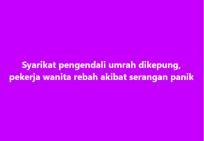 SinarOnline's tweet photo. Syarikat pengendali umrah dikepung, pekerja wanita rebah akibat serangan panik
#SinarHarian #syarikatpengendali #umrah #dikepung #pekerja #rebah #seranganpanik