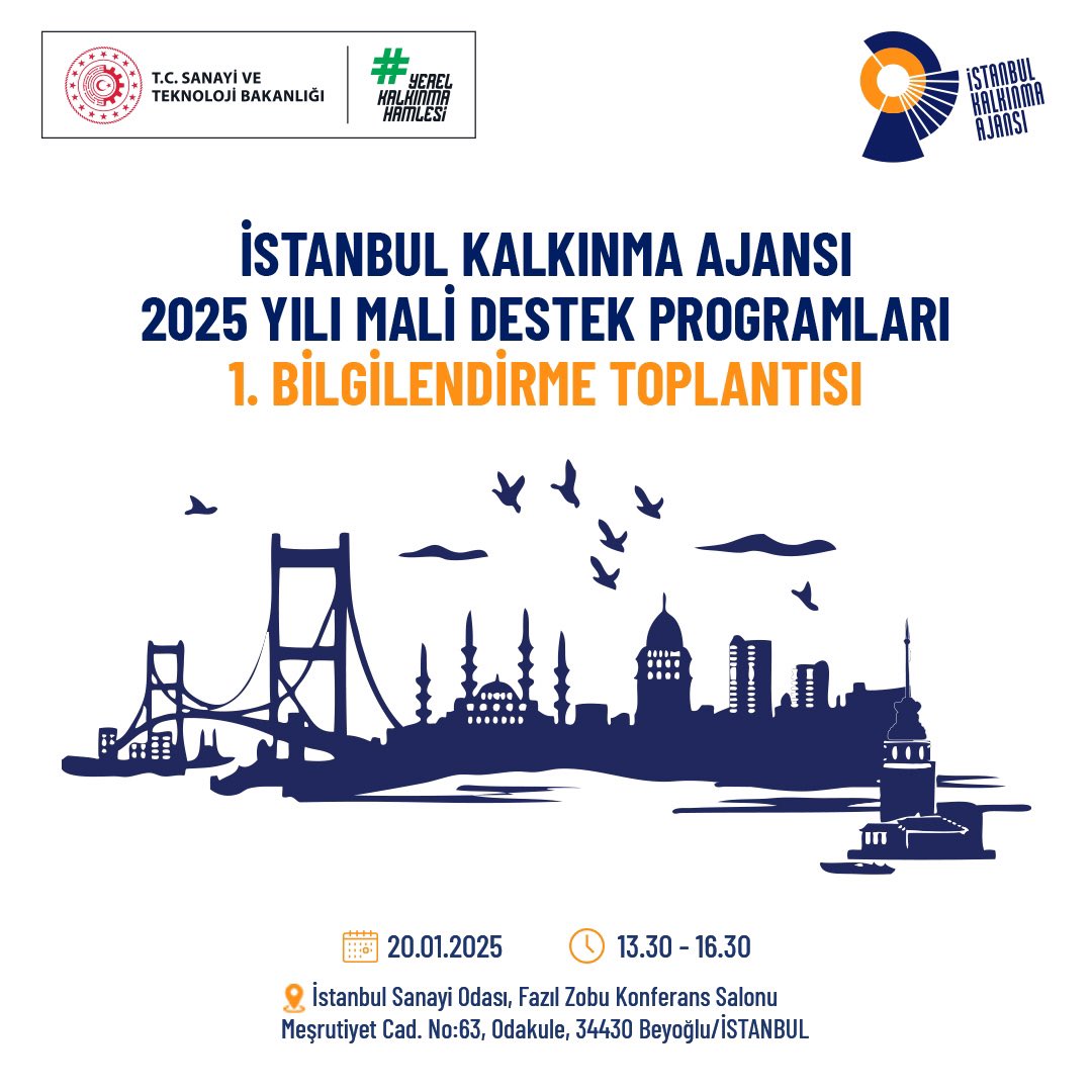 istkaorgtr's tweet photo. İstanbul Kalkınma Ajansı Mali Destek Programları Bilgilendirme Toplantısı! 
 
İstanbul Kalkınma Ajansı 2025 yılı Mali Destek Programları ilan edilmiştir. Bu kapsamda, başvuruların genel niteliğini artırmaya yönelik olarak Ajansımız tarafından yüz yüze tanıtım toplantıları yapılacaktır.
 
İstanbul Kalkınma Ajansı olarak, başvuru sürecinden değerlendirme kriterlerine kadar tüm detayları paylaşacağımız 1. Bilgilendirme Toplantımıza davetlisiniz! 
 
Tarih: 20/01/2025 Saat: 13.30-16.30
Yer: İstanbul Sanayi Odası
Fazıl Zobu Konferans Salonu
Meşrutiyet Cad. No:63, Odakule, 34430 Beyoğlu/İSTANBUL
 
Toplantılara katılım için rezervasyon yapılması gerekmemektedir.
 
#İstanbulKalkınmaAjansı #MaliDestekProgramları #Proje #Destek #YeşilDönüşüm #DijitalDönüşüm #Girişimcilik