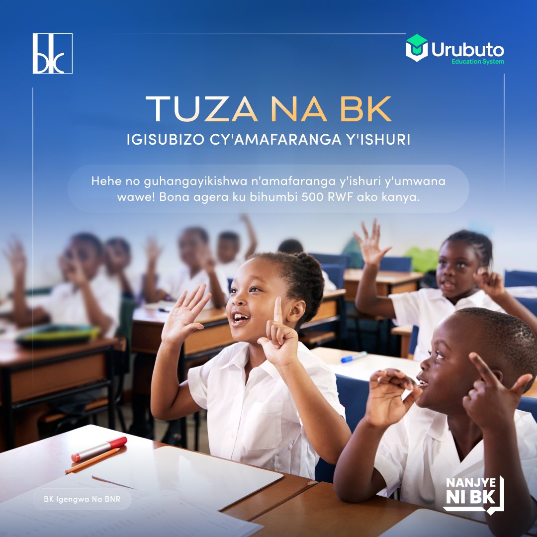 Igihe cyo guhangayikishwa n’amafaranga y’ishuri cyararangiye 😅—Tuza na BK ni igisubizo cyihuse, kikurinda guhangayika wibaza aho amafaranga y'ishuri azava kiguhesha agera ku 500,000FRW! Kanda *775*7# maze uyihabwe uyu munsi. 🧘🎒✨ #NanjyeNiBKTujyaneKuIshuri