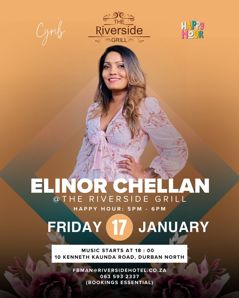 🎶 Catch Elinor Chellan live at The Riverside Grill!

📅 Friday, 17th Jan
⏰ Music starts at 18:00 | 🍹 Happy Hour: 5-6 PM
📍 10 Kenneth Kaunda Rd, Durban North
Reserve now for an unforgettable evening! 🎤✨
📧 fbman@riversidehotel.co.za | 📞 063 593 2337