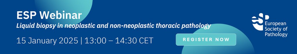 📢Join us tomorrow at a FREE #webinar on Liquid biopsy in neoplastic and non-neoplastic thoracic pathology!

For the Speakers list, programme and registration, visit our website: esp-pathology.org/event/webinar-…

#PathTwitter #MedTwitter #pathology #education #molpath