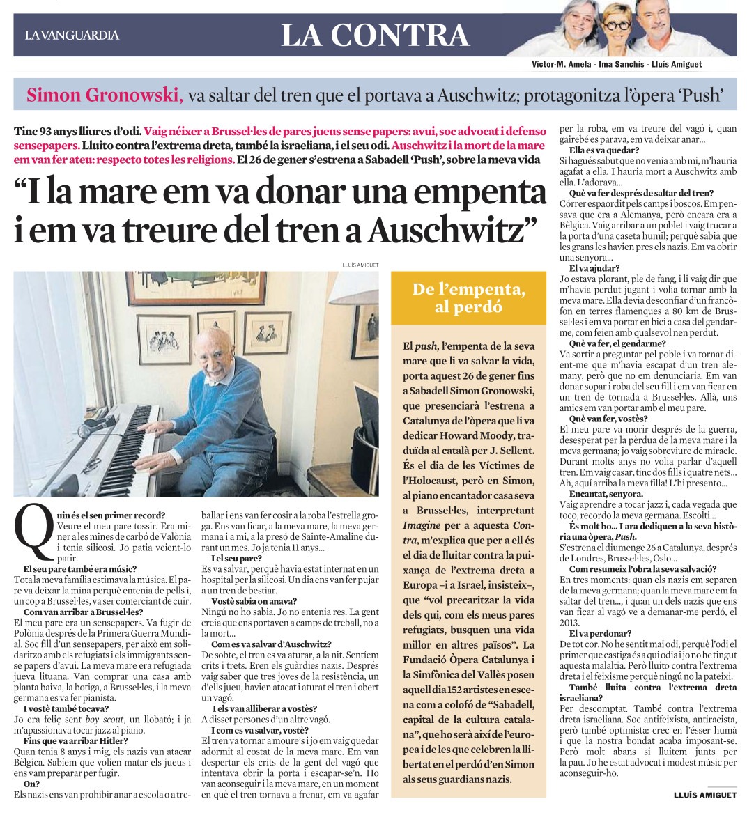 Compartim l'entrevista de <a href="/LluisAmiguet/">Lluís Amiguet</a> a Simon Gronowski publicada avui a #LaContra de <a href="/LaVanguardia/">La Vanguardia</a> 

Simon Gronowski és un pianista de jazz i supervivent de l'Holocaust. La seva històra s'explica a l'òpera PUSH!, que el 26 de gener arriba a Sabadell.

lavanguardia.com/encatala/20250…