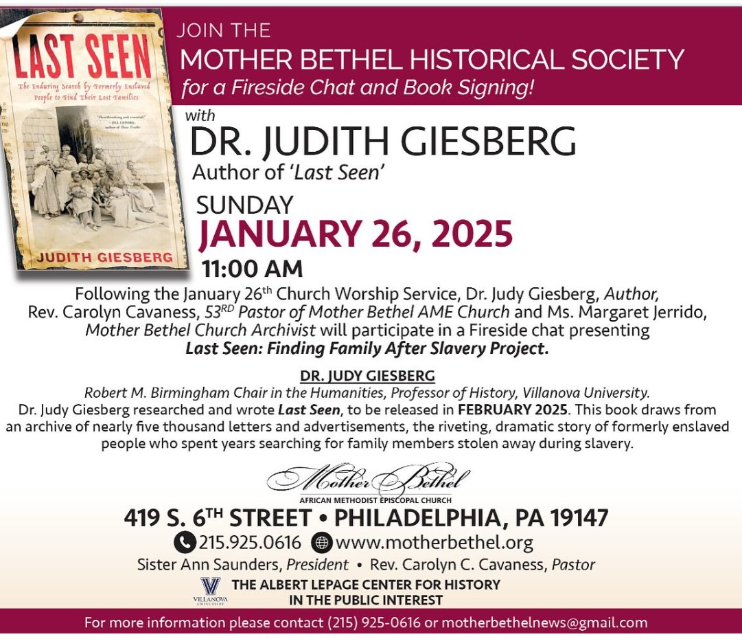 Please consider joining us on Sunday, January 26th, at 11 a.m. at <a href="/MotherBethel/">Mother Bethel AME</a>  for a Fireside chat and Book signing for Dr. Judy Giesberg's upcoming release, "Last Seen!" We hope to see you there!

#LastSeenProject #BlackHistory #BlackGenealogy #DigitalHistory <a href="/NHPRC/">NHPRC</a>