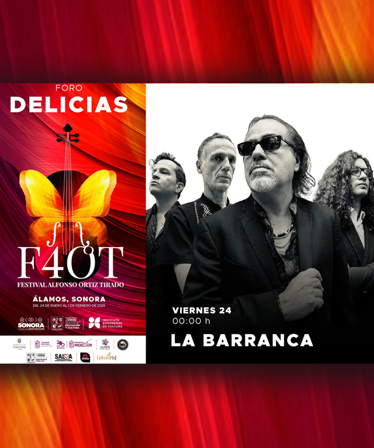 La Barranca se presenta en el Festival Alfonso Ortiz Tirado 2025
Foro Delicias, Álamos, Sonora
Viernes 24 de enero de 2025
00:00 horas
Entrada gratuita.